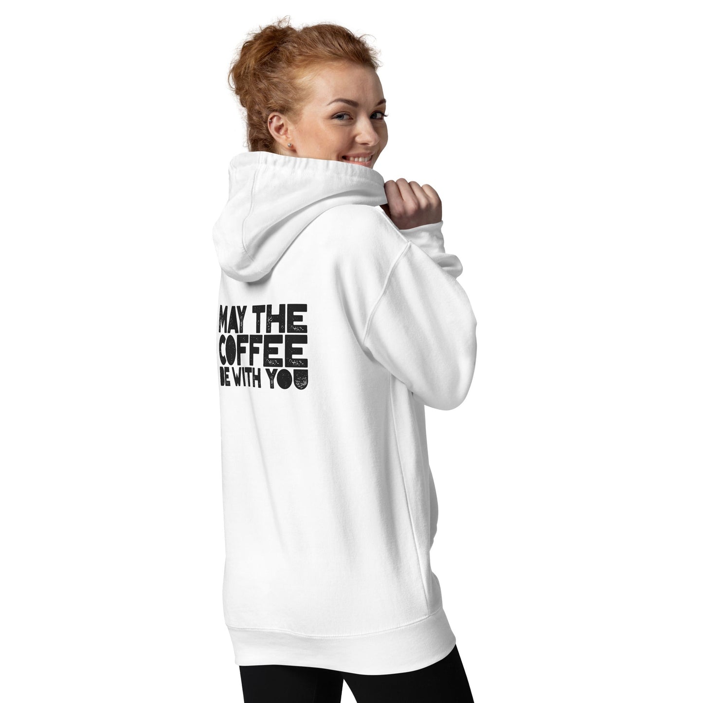 May the Coffee be with You - Unisex Hoodie ( Back Print ) by DarkByteGear
