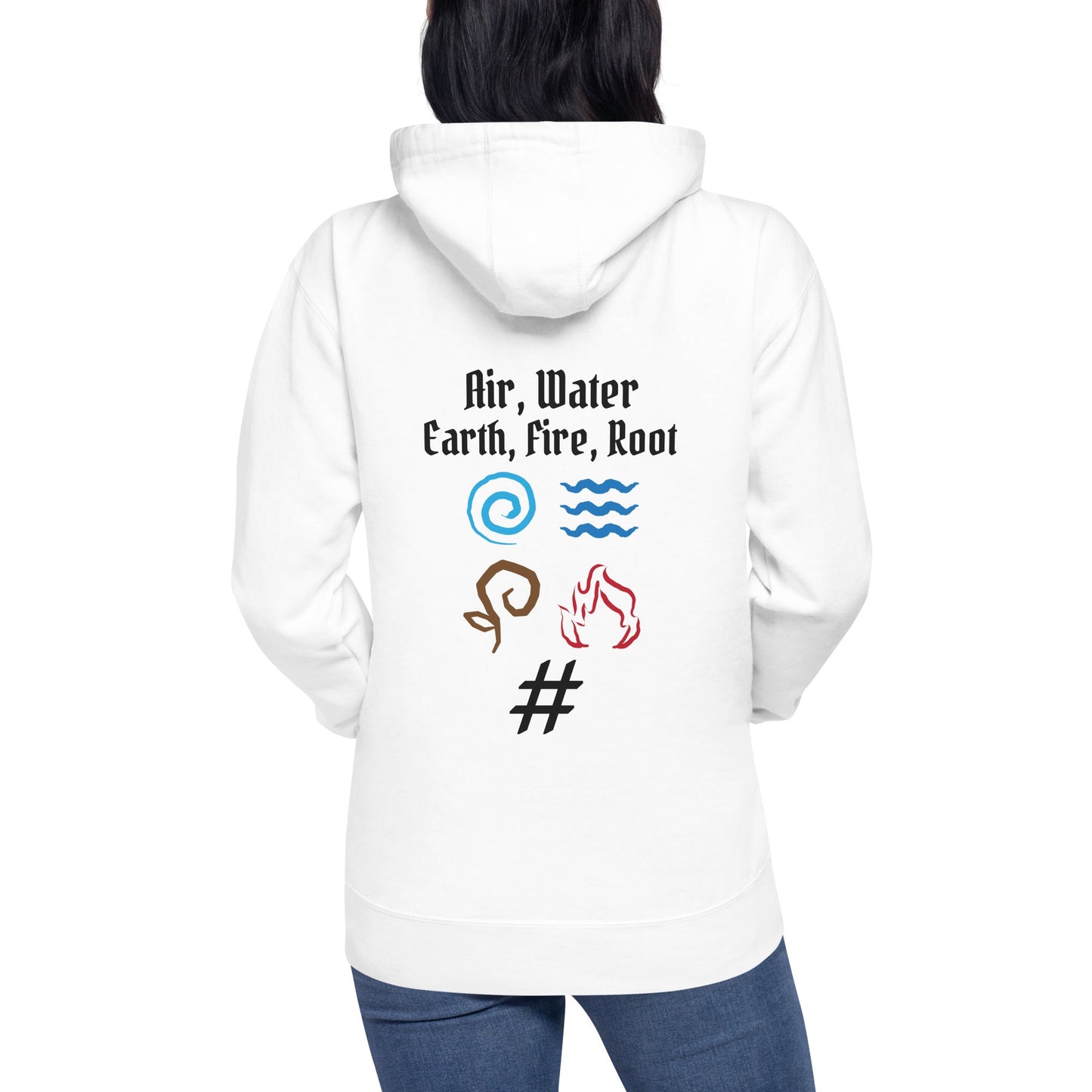 Air, Water, Earth, Fire, Root - Unisex Hoodie ( Back Print ) by DarkByteGear