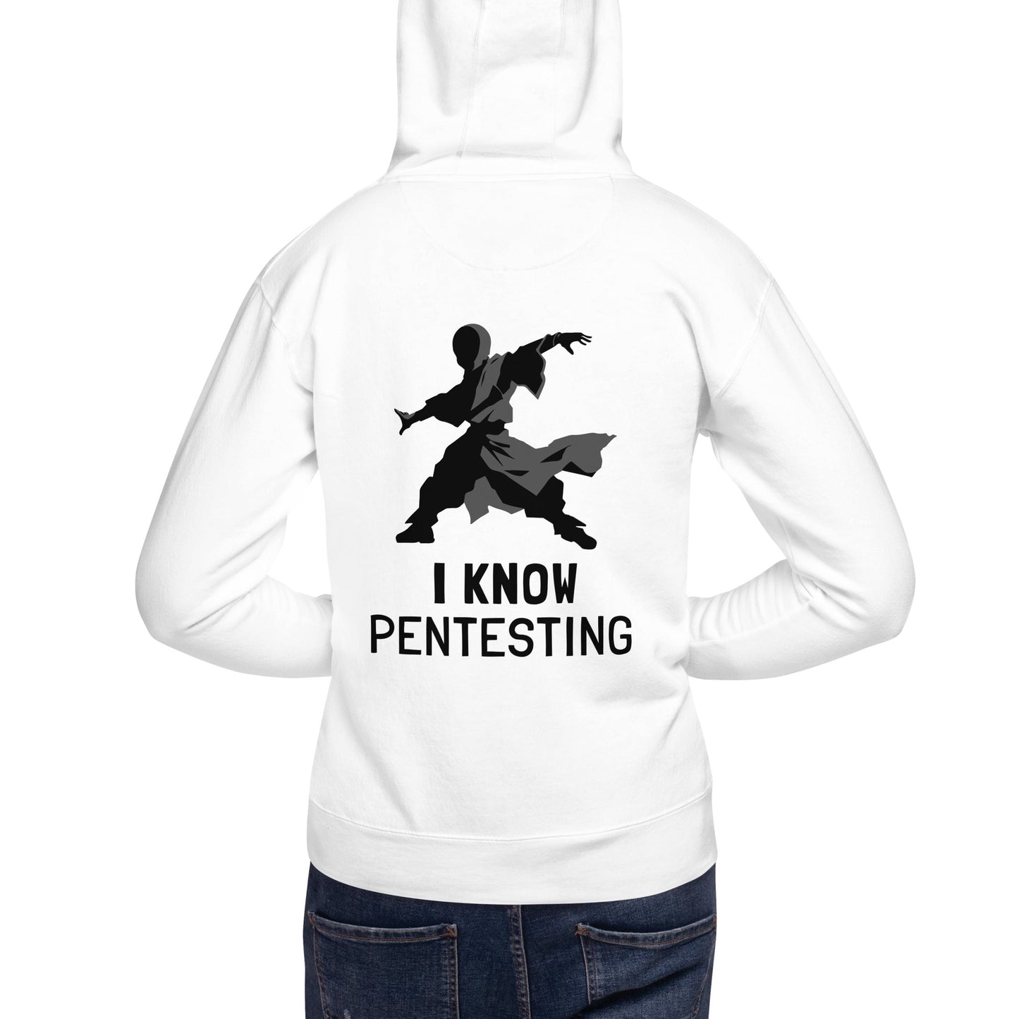 I Know Pentesting - Unisex Hoodie ( Back Print ) by DarkByteGear