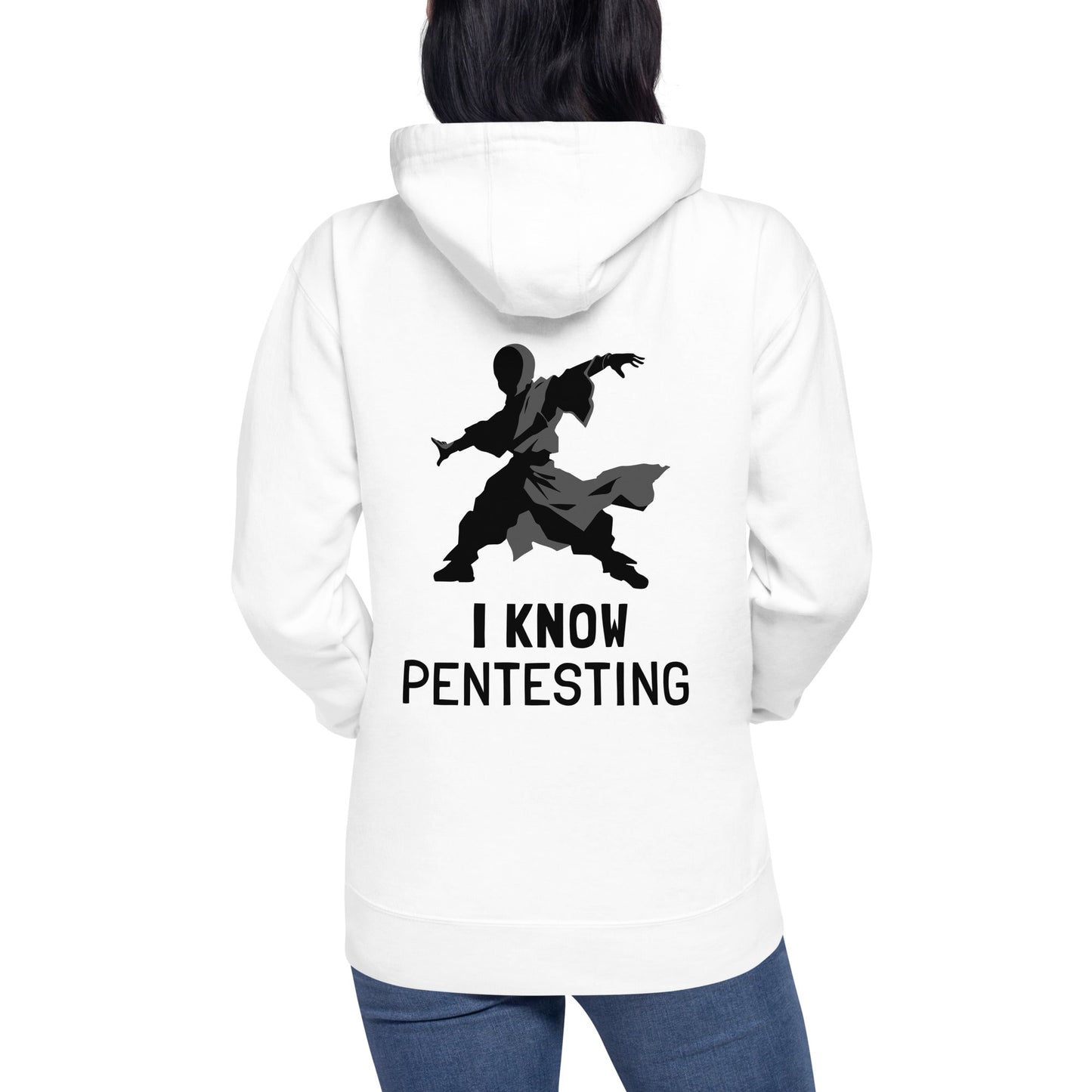 I Know Pentesting - Unisex Hoodie ( Back Print ) by DarkByteGear