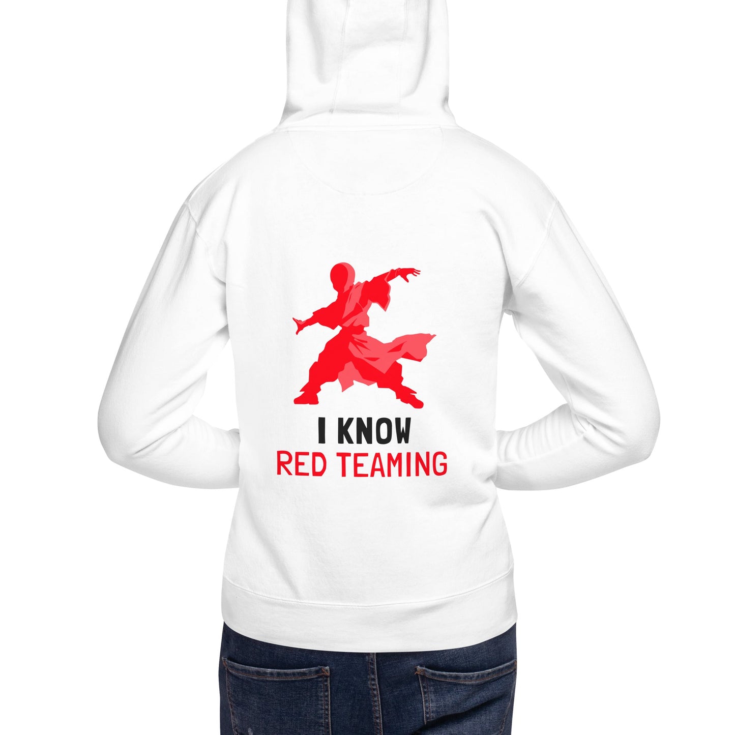 I Know Red Teaming - Unisex Hoodie( Back Print ) by DarkByteGear