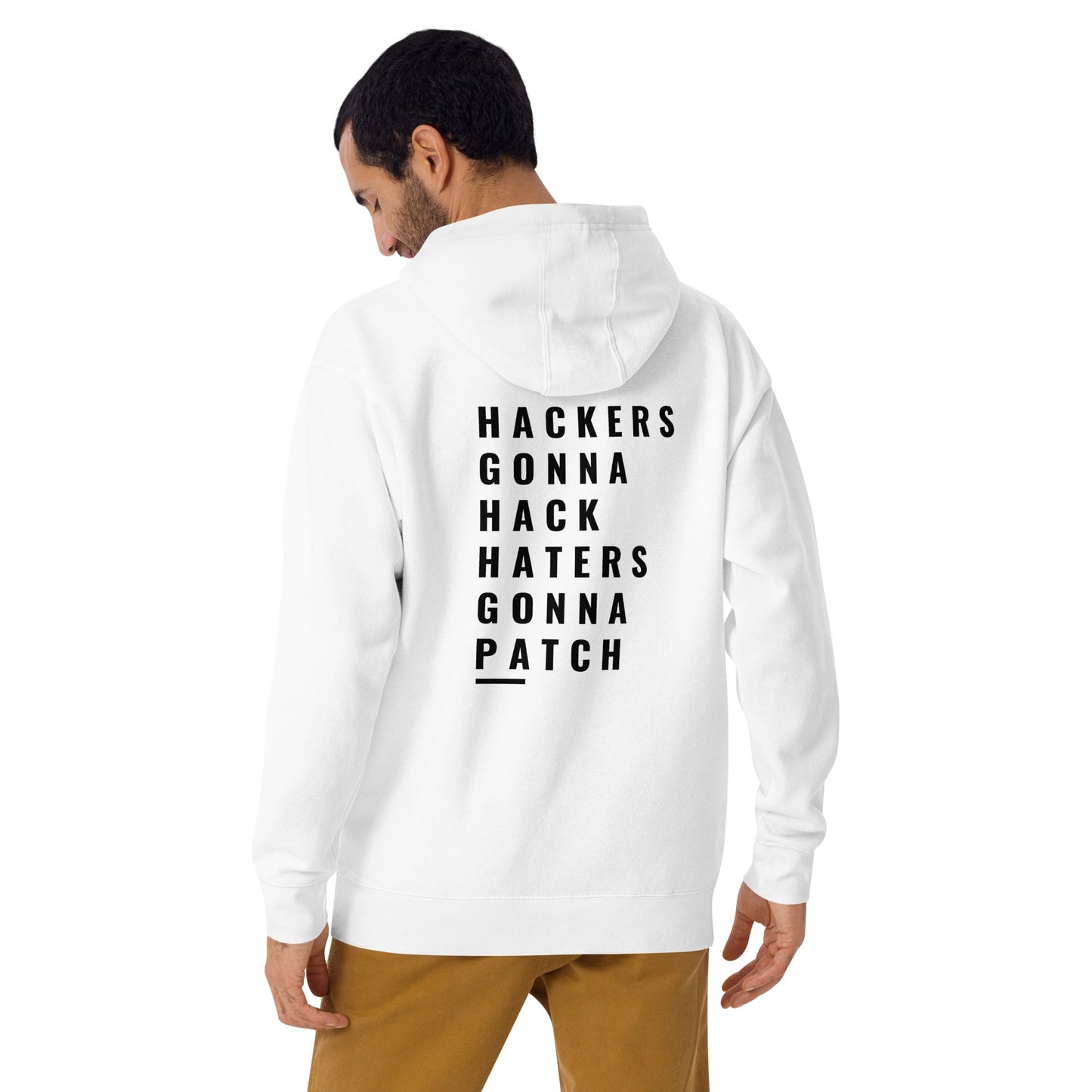 Hackers Gonna Hack: Haters Gonna Patch - Unisex Hoodie ( Back Print ) by DarkByteGear