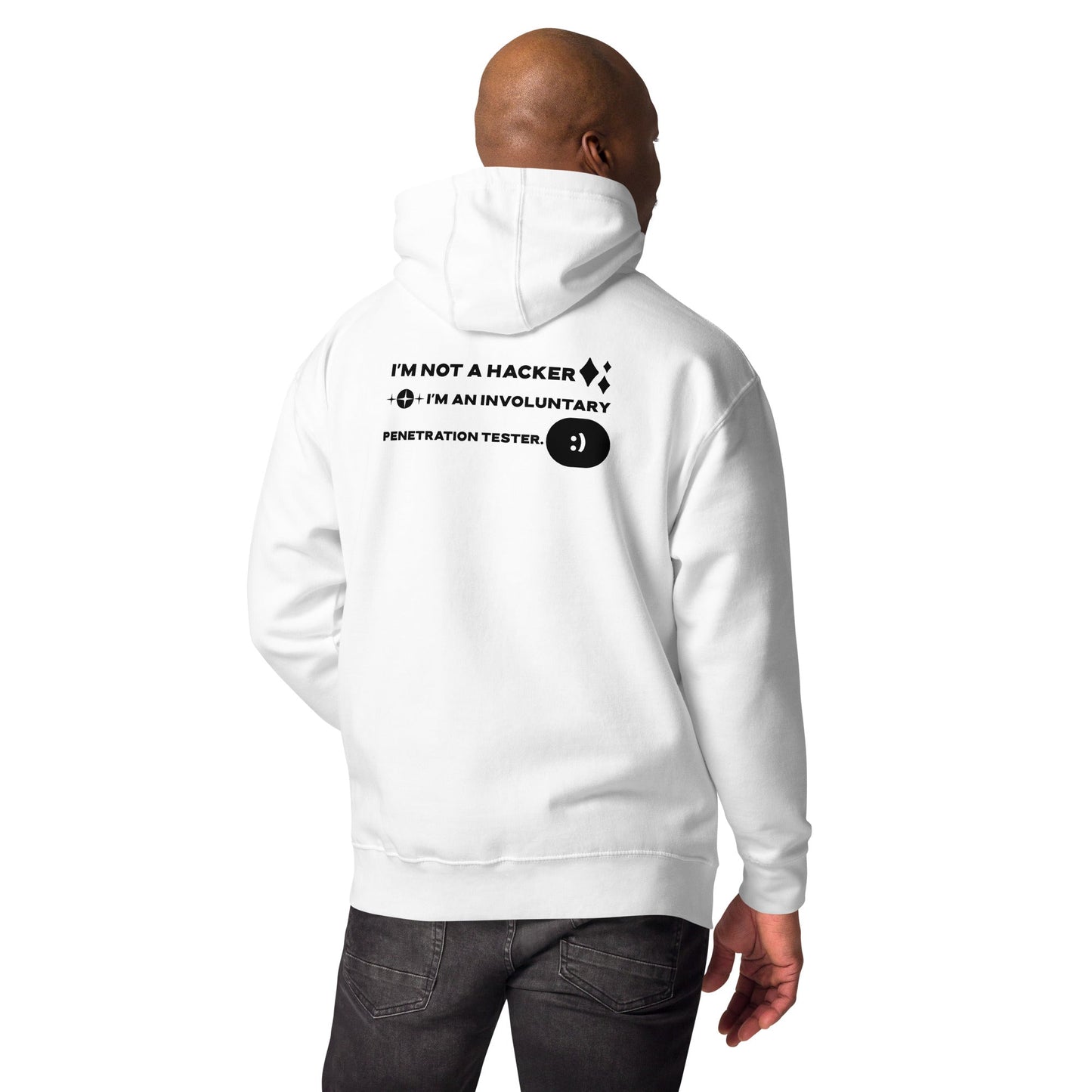 I'm not a Hacker: I am an involuntary penetration tester - Unisex Hoodie ( Back Print ) by DarkByteGear