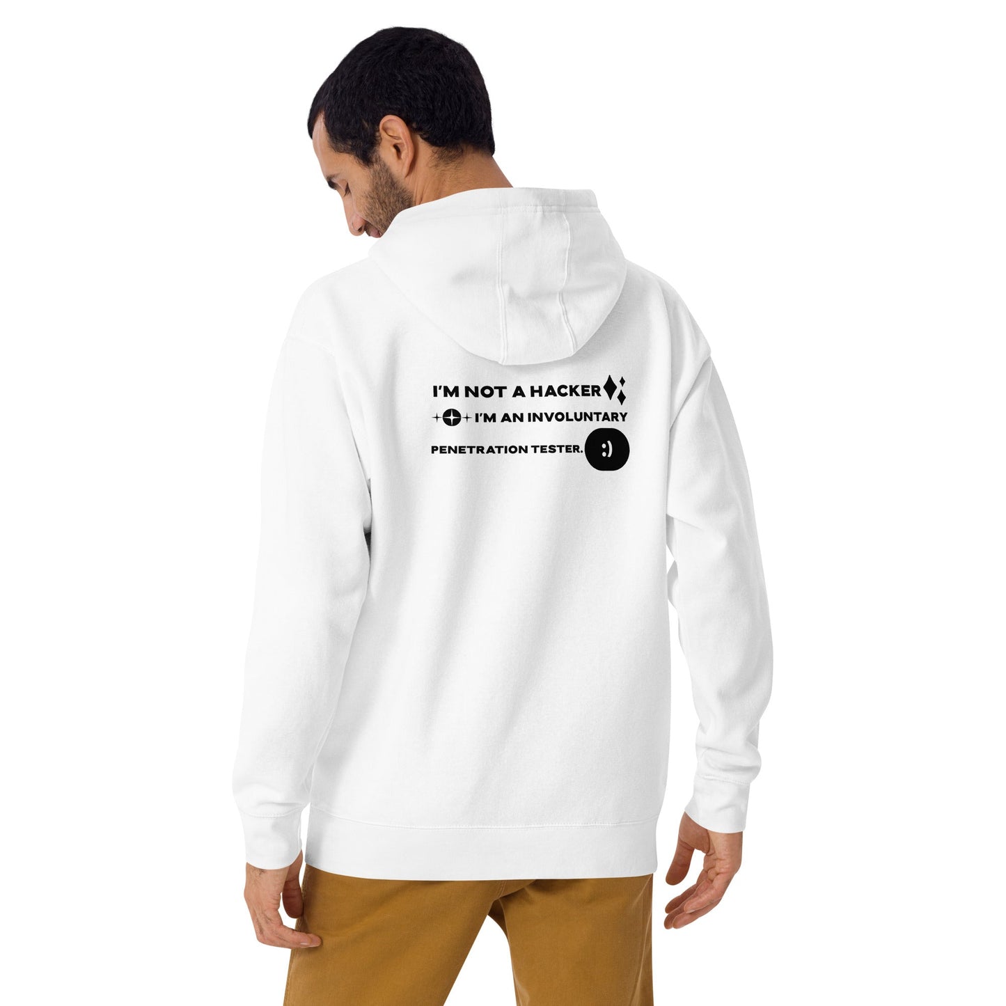 I'm not a Hacker: I am an involuntary penetration tester - Unisex Hoodie ( Back Print ) by DarkByteGear
