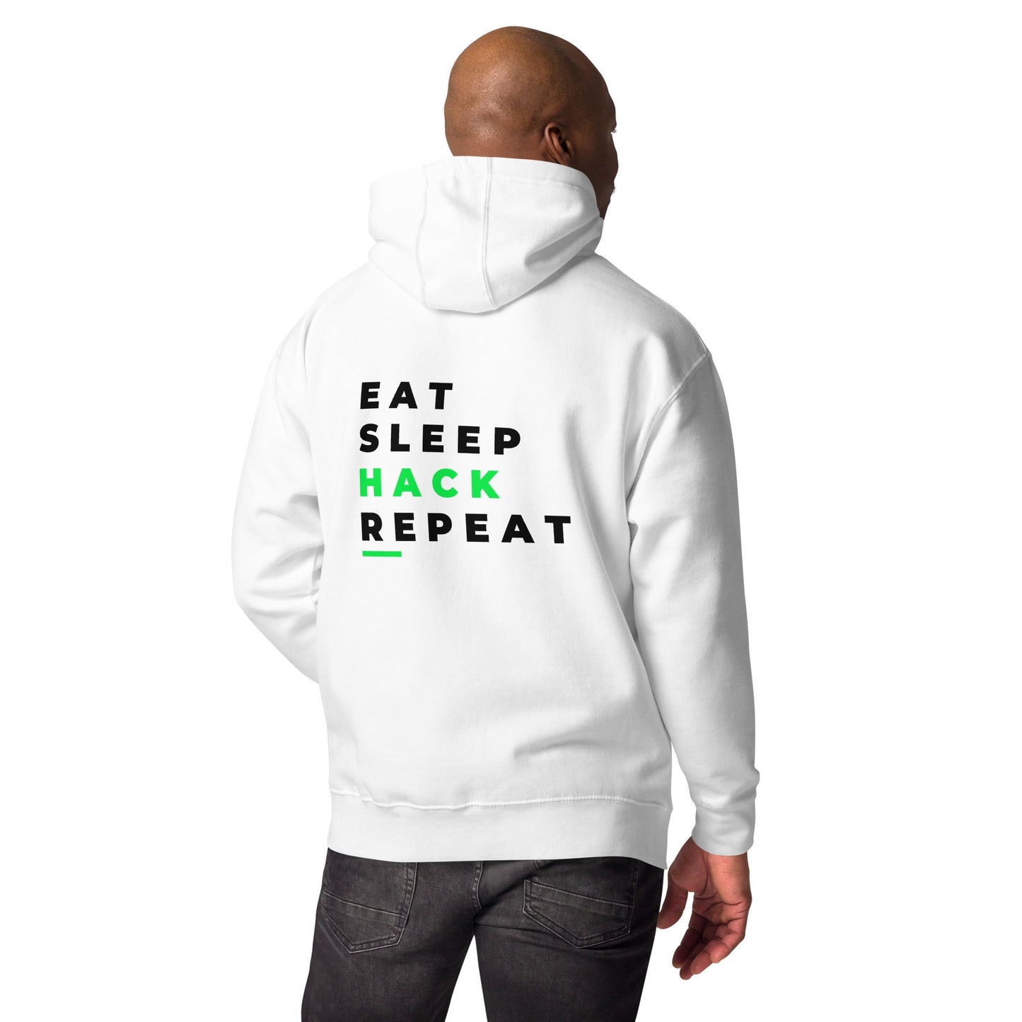 Eat, Sleep, Hack, Repeat V2 - Unisex Hoodie ( Back Print ) by DarkByteGear