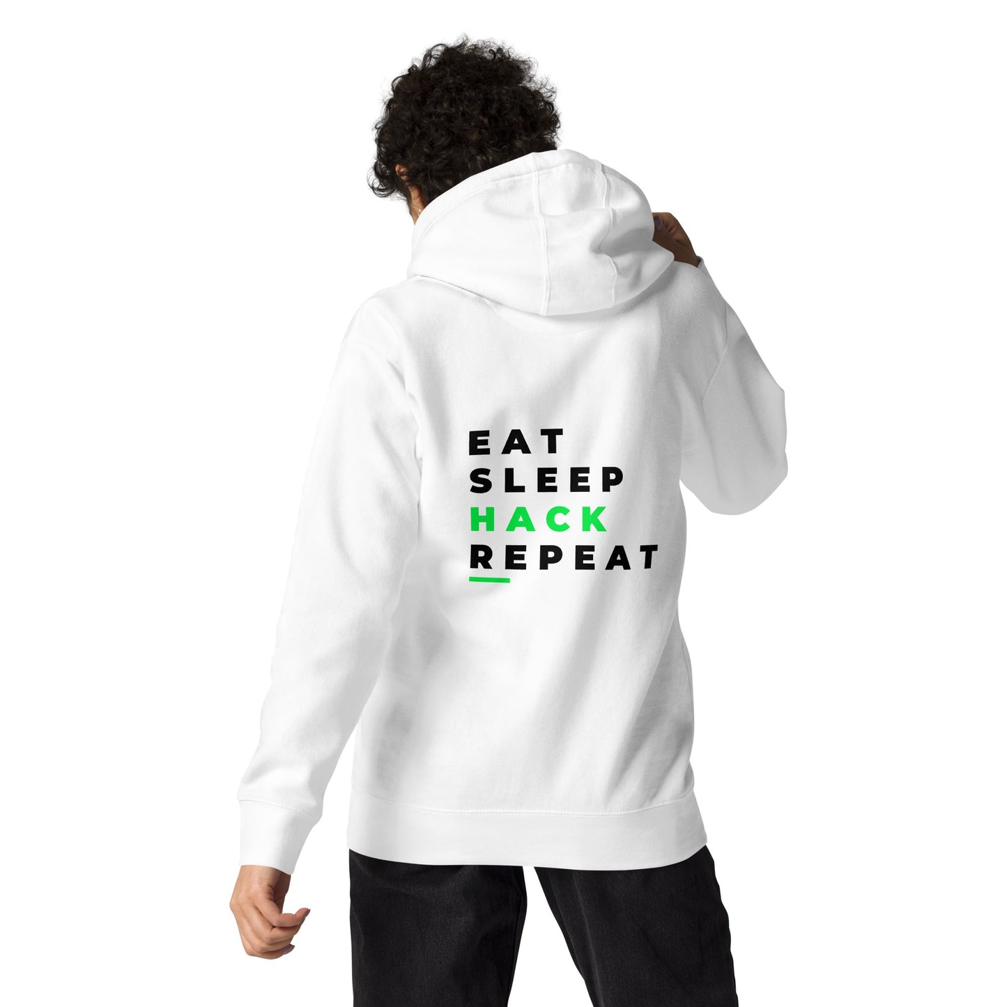 Eat, Sleep, Hack, Repeat V2 - Unisex Hoodie ( Back Print ) by DarkByteGear