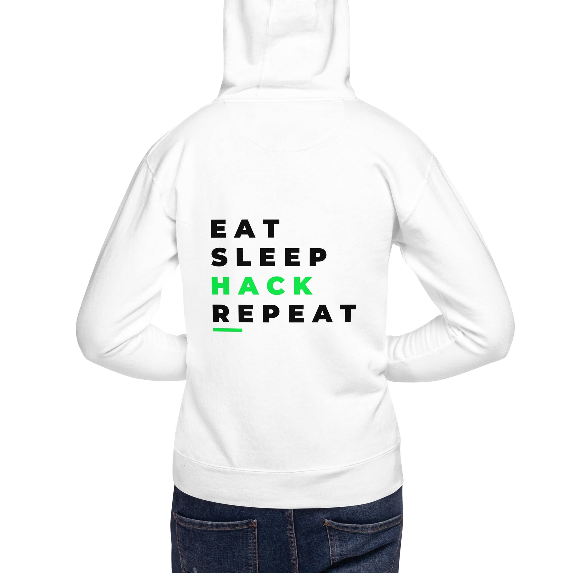 Eat, Sleep, Hack, Repeat V2 - Unisex Hoodie ( Back Print ) by DarkByteGear