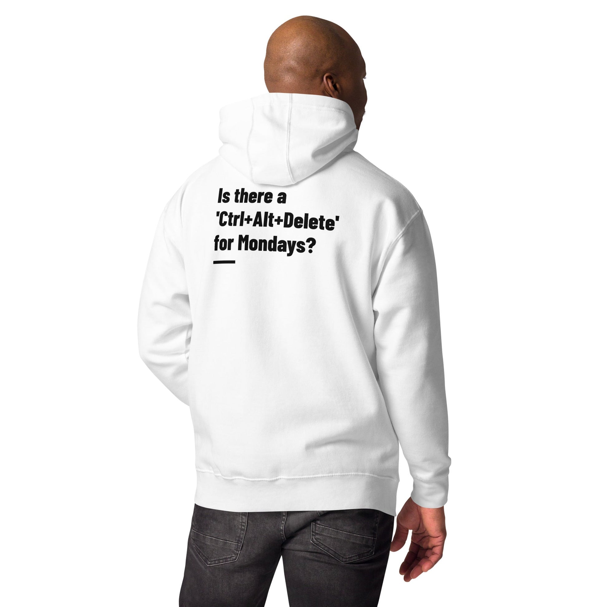 Is there a 'Ctrl+Alt+Delete' for Mondays? - Unisex Hoodie by DarkByteGear