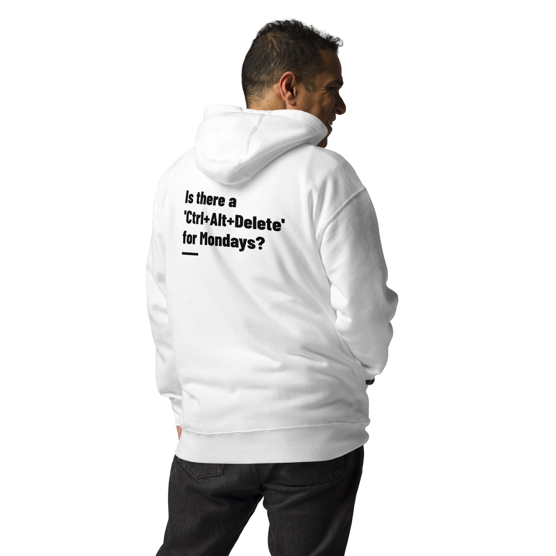 Is there a 'Ctrl+Alt+Delete' for Mondays? - Unisex Hoodie by DarkByteGear