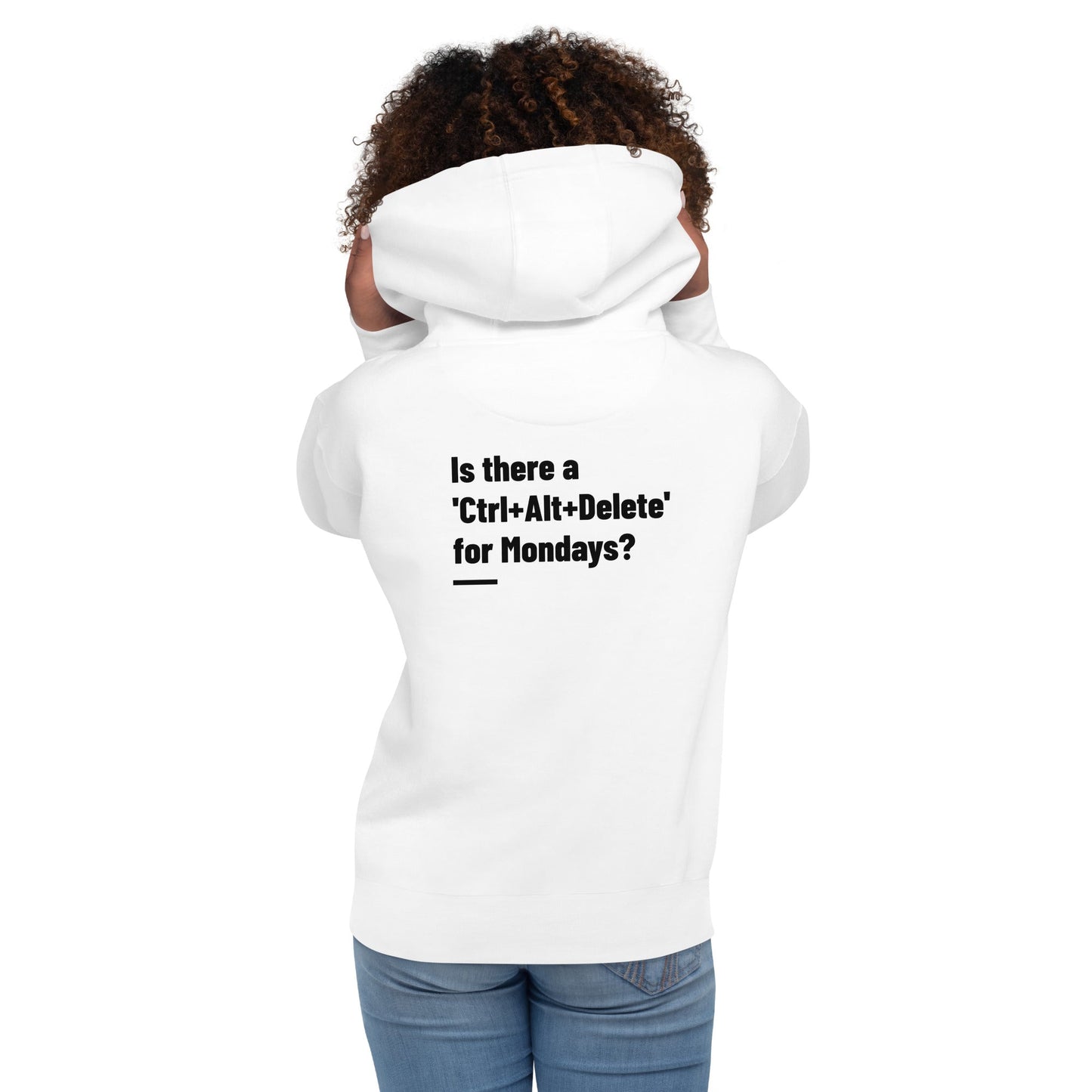 Is there a 'Ctrl+Alt+Delete' for Mondays? - Unisex Hoodie by DarkByteGear