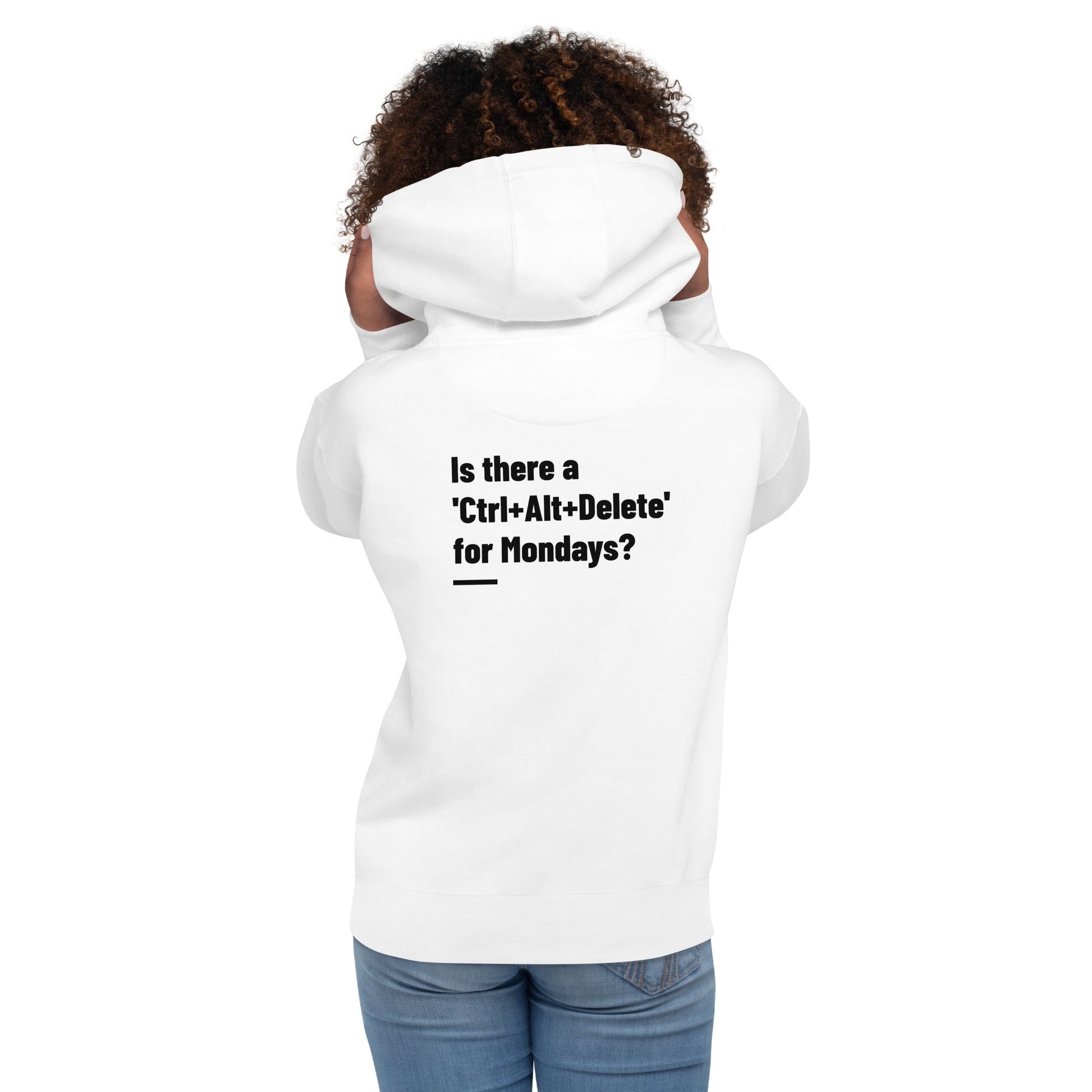 Is there a 'Ctrl+Alt+Delete' for Mondays? - Unisex Hoodie by DarkByteGear