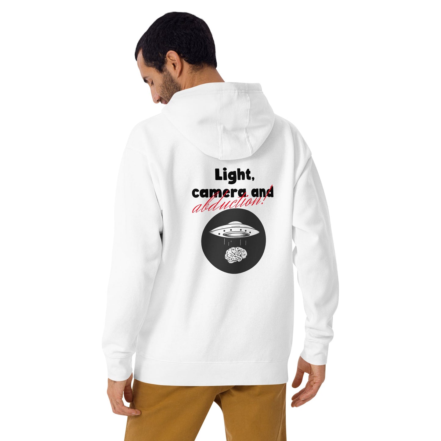Light, Camera and Abduction - Unisex Hoodie (back print) by DarkByteGear