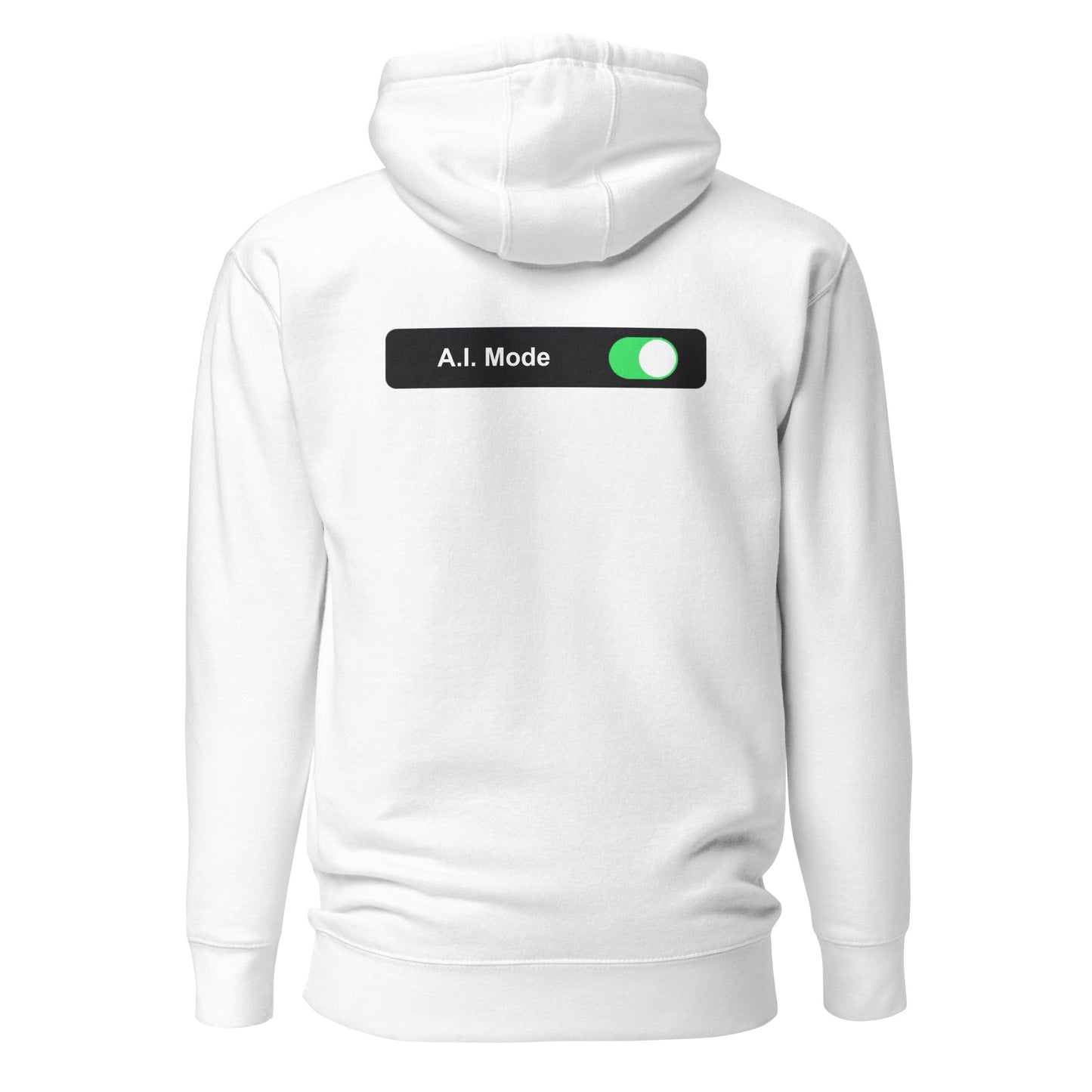 AI mode On - Unisex Hoodie (back print) by DarkByteGear