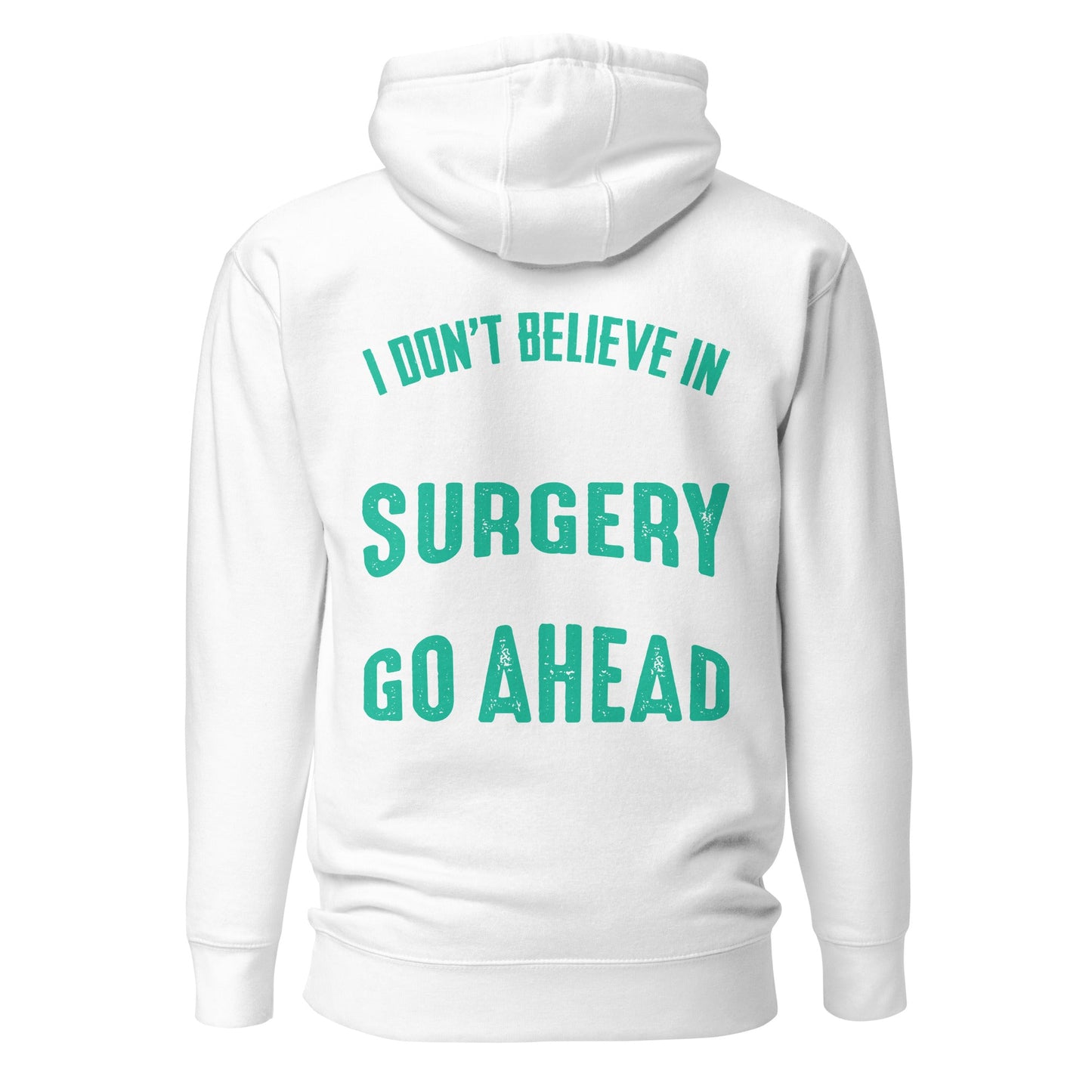 I don't believe in plastic surgery - Unisex Hoodie (back print) by DarkByteGear