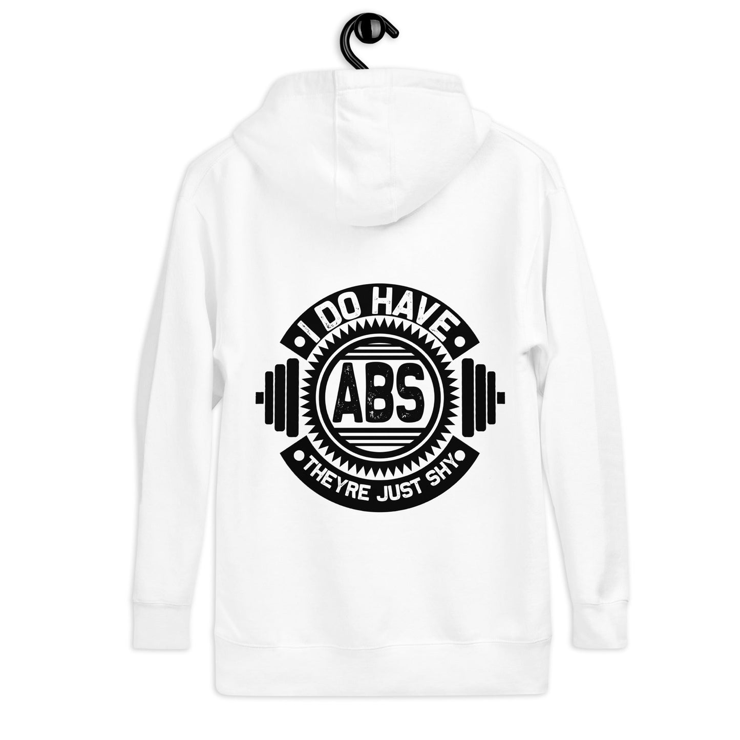 I do have ABS, they are just shy - Unisex Hoodie ( Back Print ) by DarkByteGear