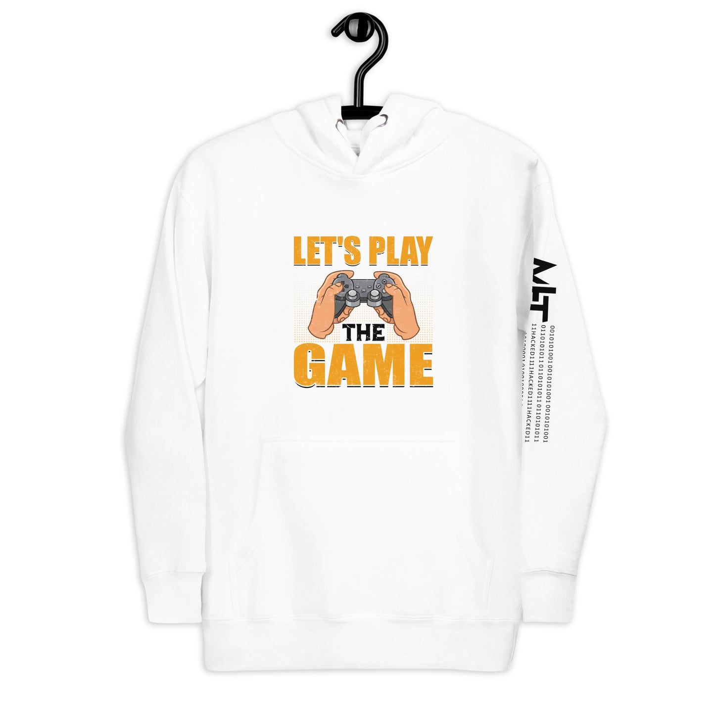 Let's Play the Game in Dark Text - Unisex Hoodie by DarkByteGear