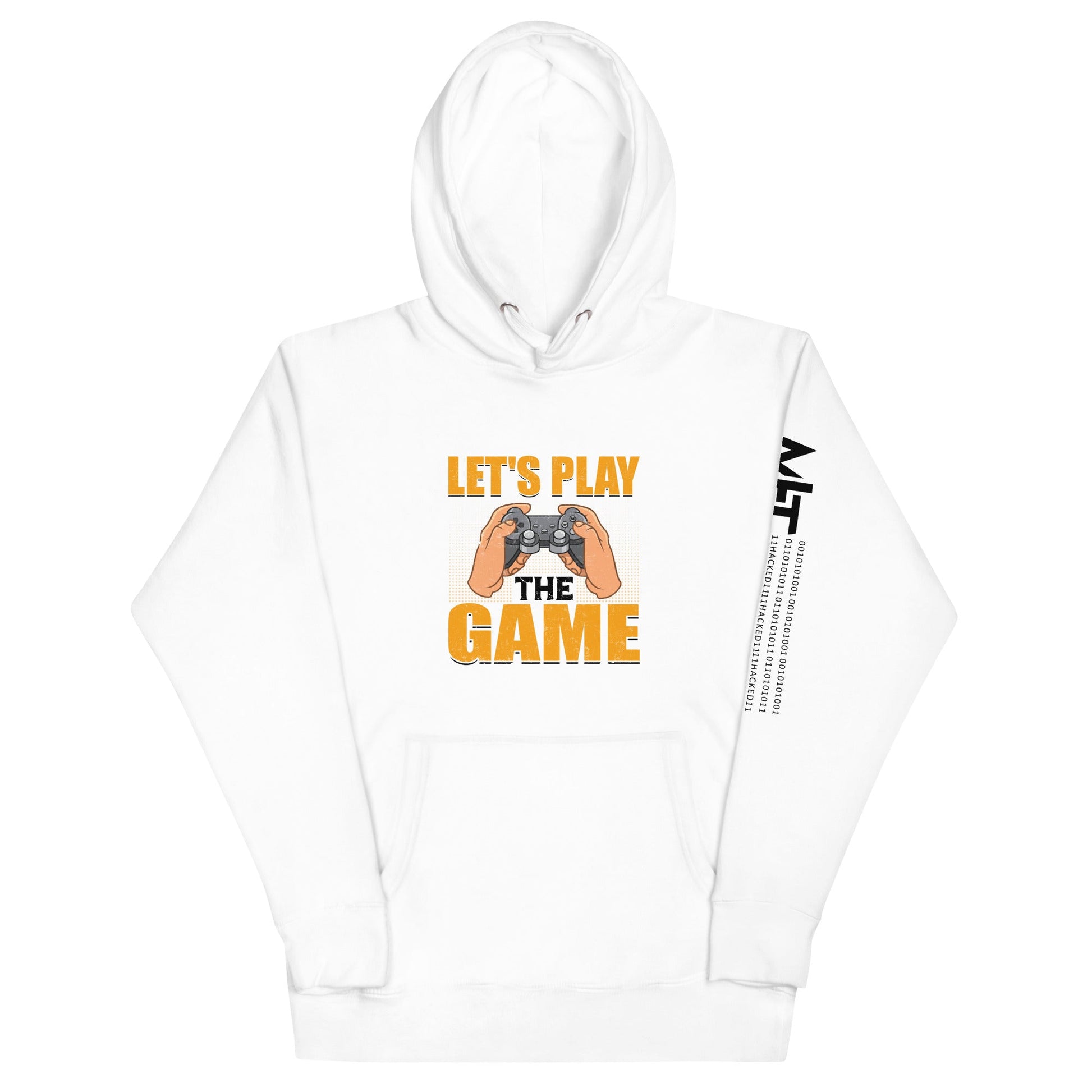 Let's Play the Game in Dark Text - Unisex Hoodie by DarkByteGear