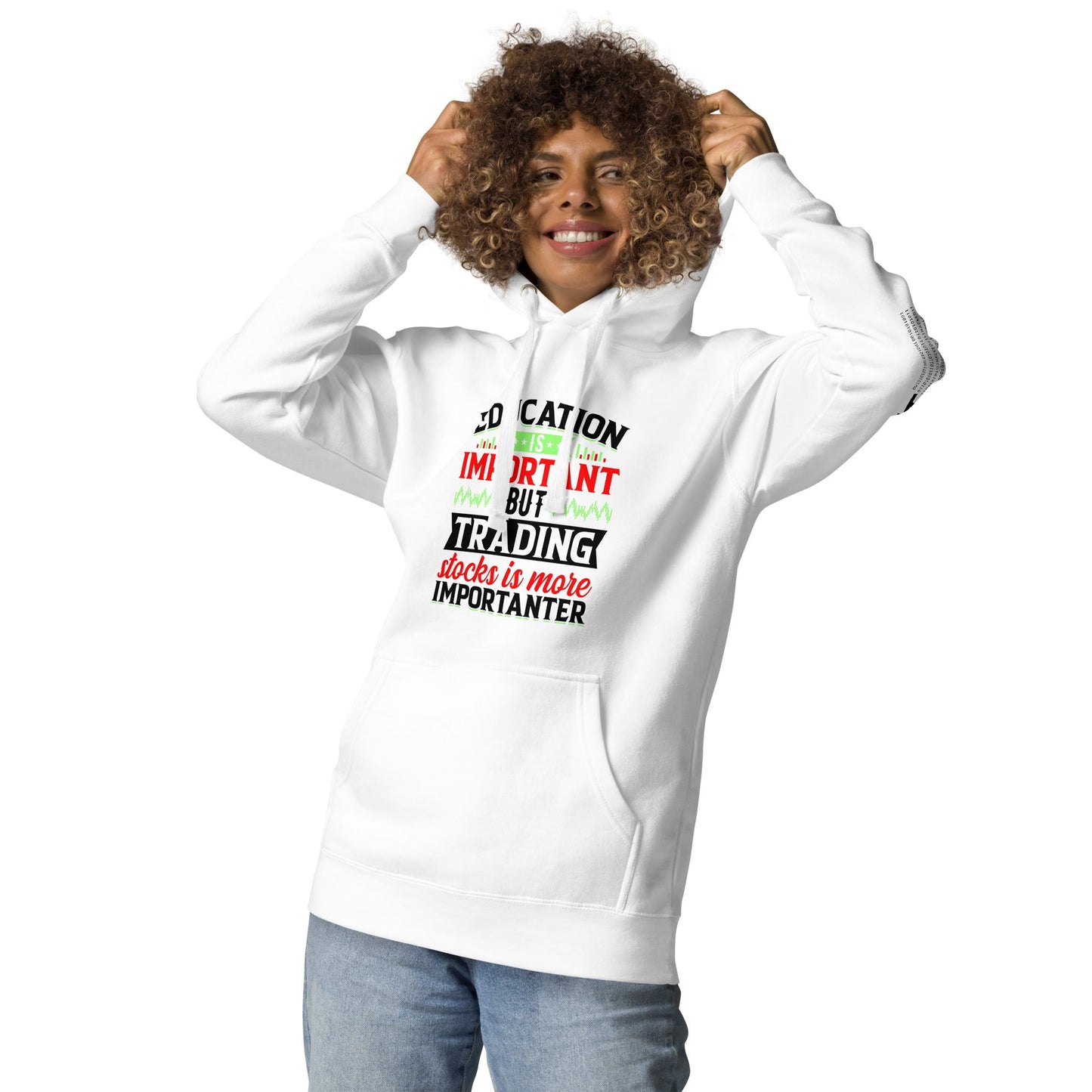 Education is important but trading stocks is more importanter in Dark Text - Unisex Hoodie by DarkByteGear
