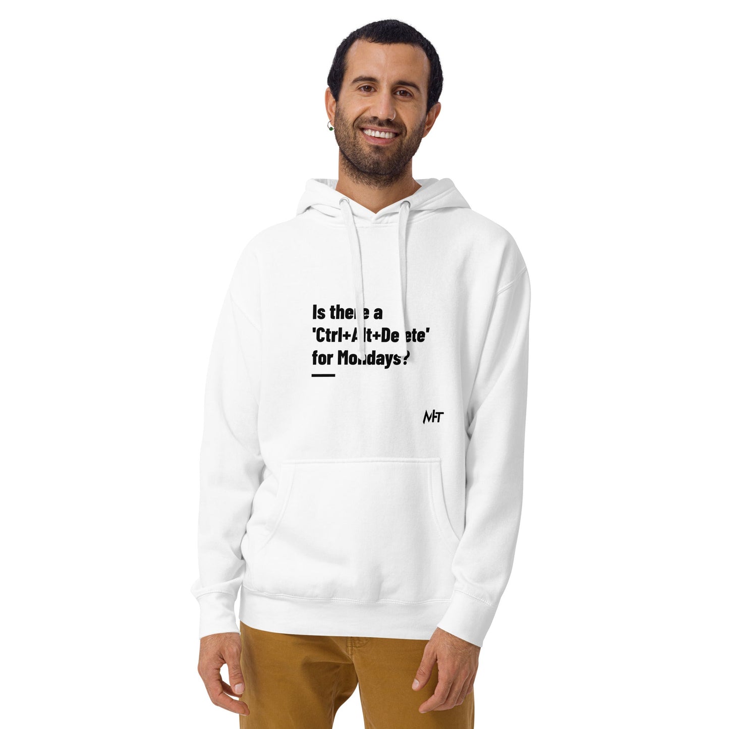 Is there a 'Ctrl+Alt+Delete' for Mondays? - Unisex Hoodie ( Back Print ) by DarkByteGear