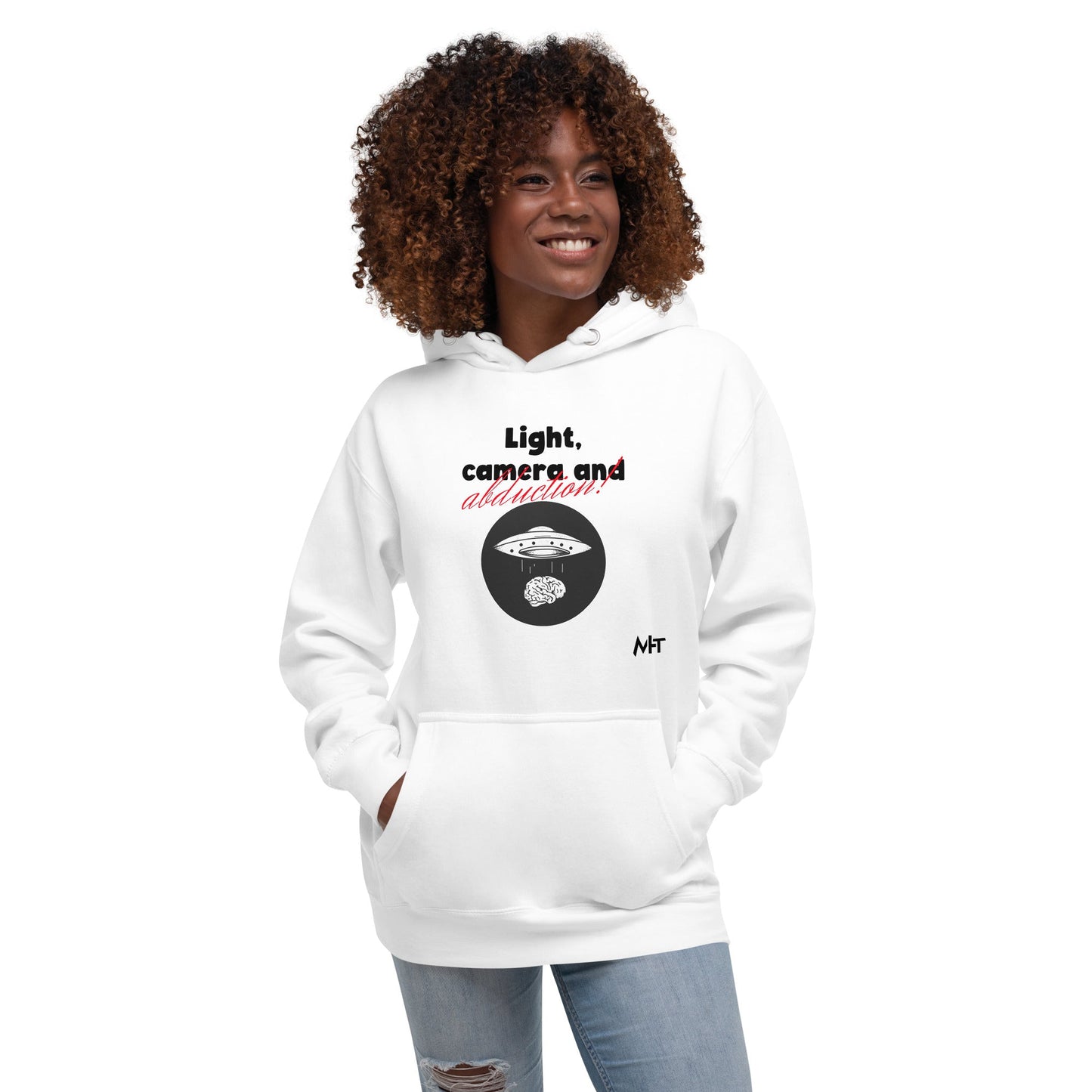 Light, Camera and Abduction - Unisex Hoodie by DarkByteGear