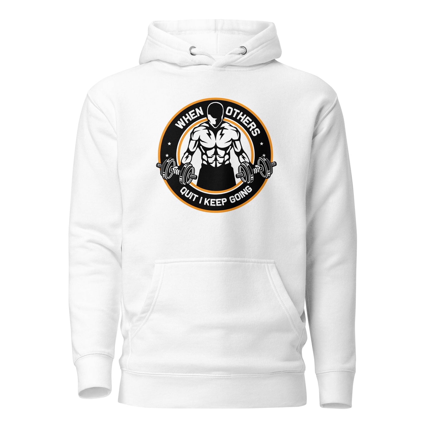 When others quit I keep going - Unisex Hoodie by DarkByteGear