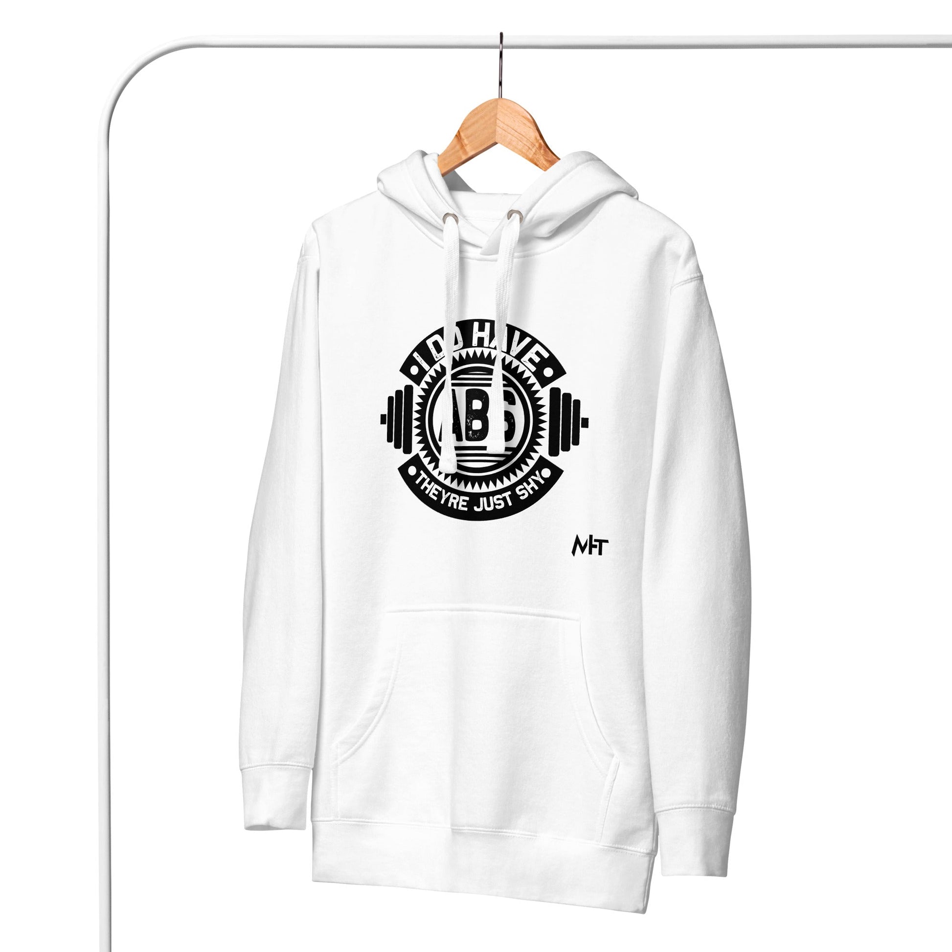 I do have ABS, they are just shy - Unisex Hoodie by DarkByteGear