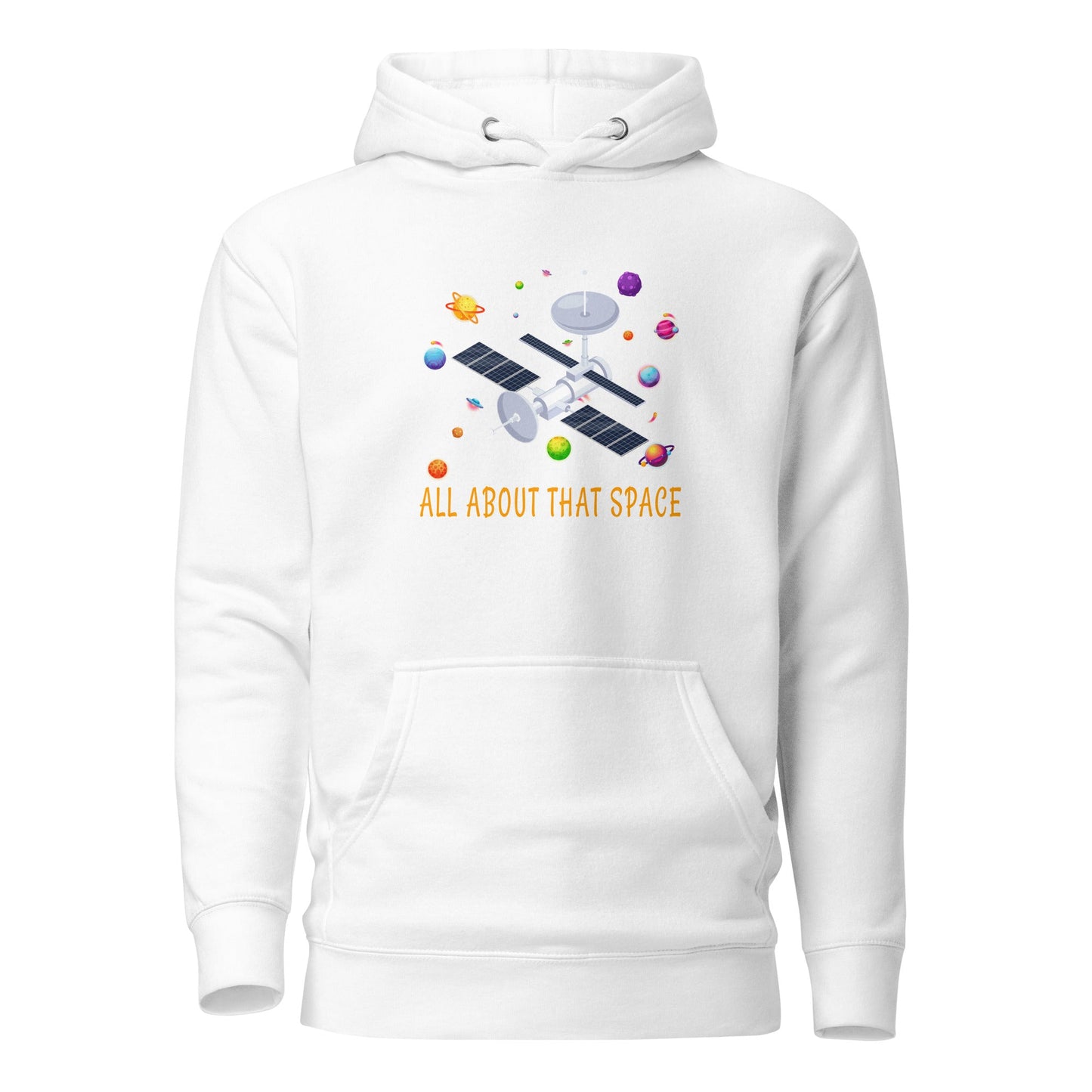 All about that Space - Unisex Hoodie by DarkByteGear