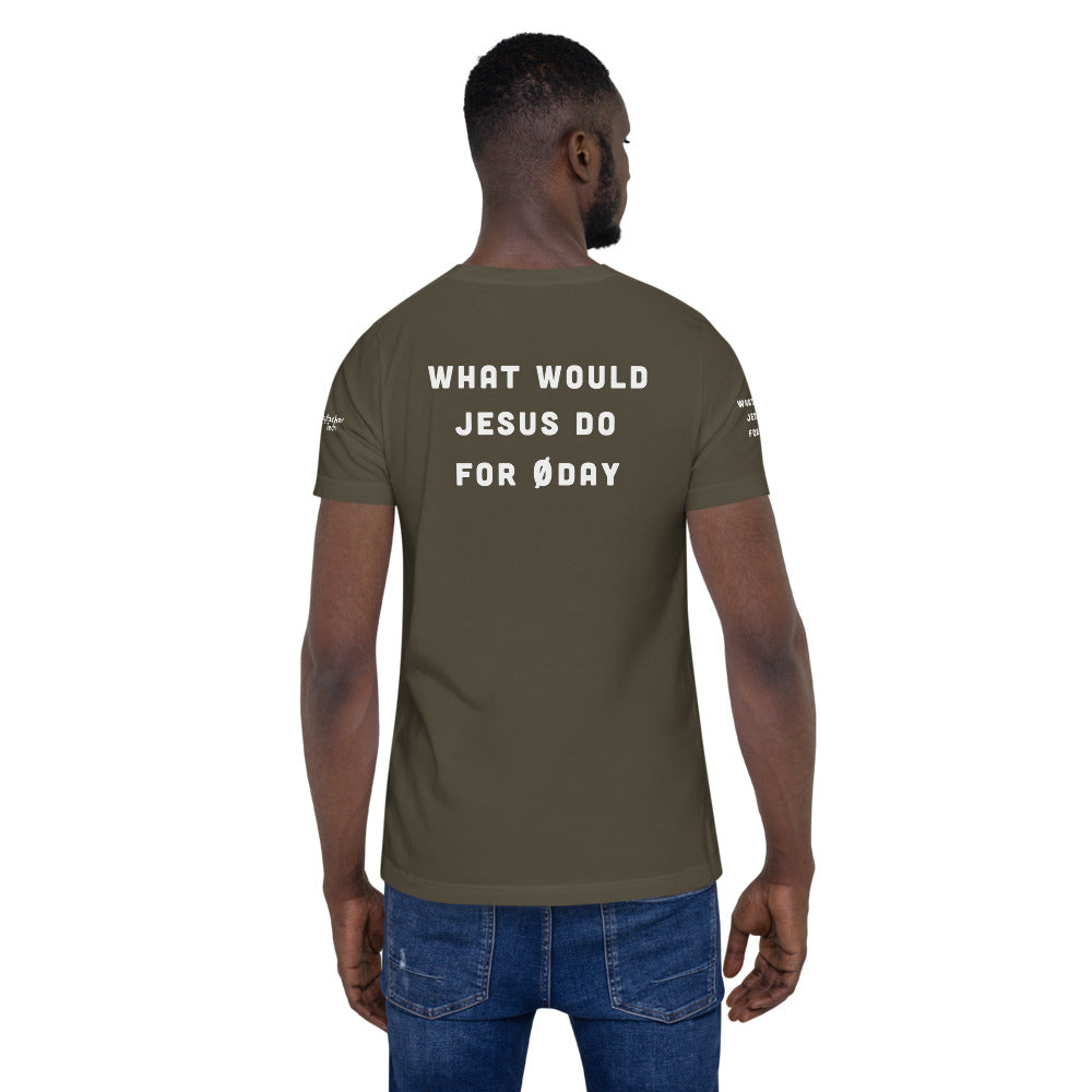 What would Jesus do for 0day - Short-Sleeve Unisex T-Shirt (all side print) by DarkByteGear