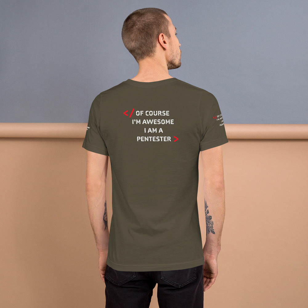 I am Pentester - Short-Sleeve Unisex T-Shirt (all sides print) by DarkByteGear