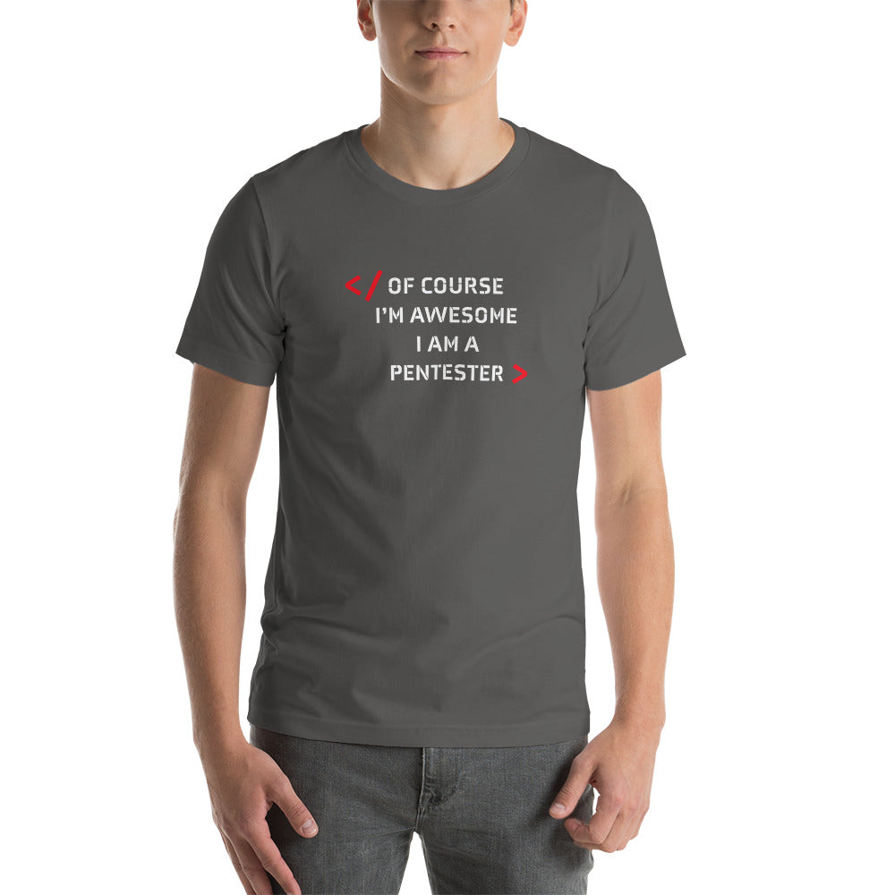 I am Pentester - Short-Sleeve Unisex T-Shirt by DarkByteGear