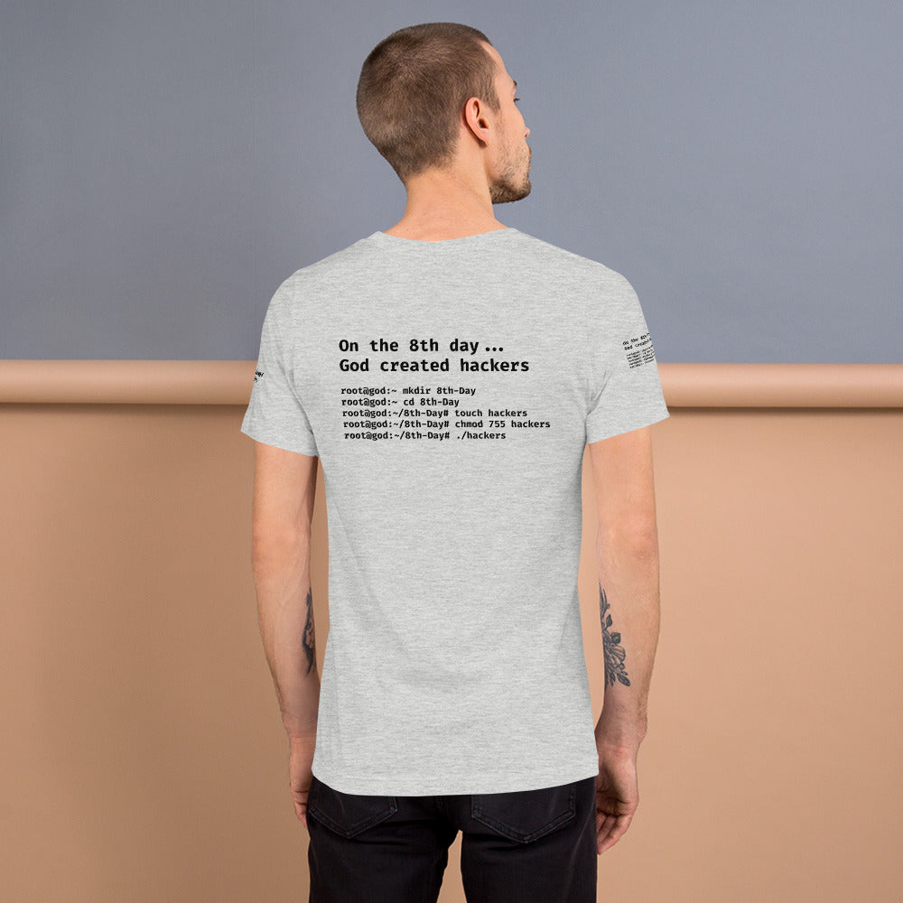 On the 8th day God created hackers - Short-Sleeve Unisex T-Shirt (all sides print) by DarkByteGear