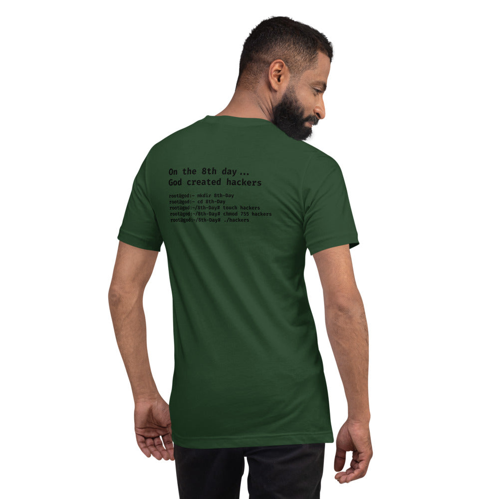 On the 8th day God created hackers - Short-Sleeve Unisex T-Shirt (back print) by DarkByteGear