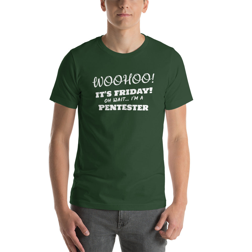 oh wait I'm a Pentester - Short-Sleeve Unisex T-Shirt by DarkByteGear