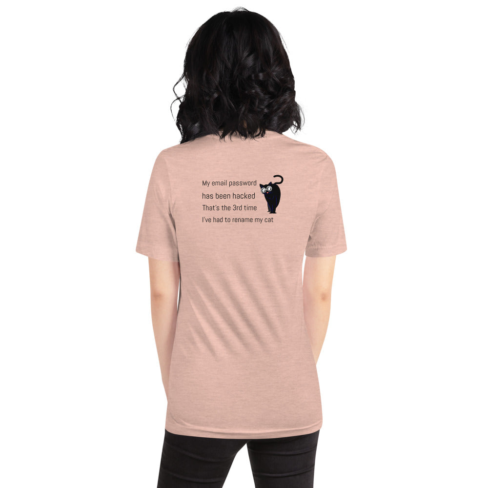 My email password - Short-Sleeve Unisex T-Shirt (back print) by DarkByteGear