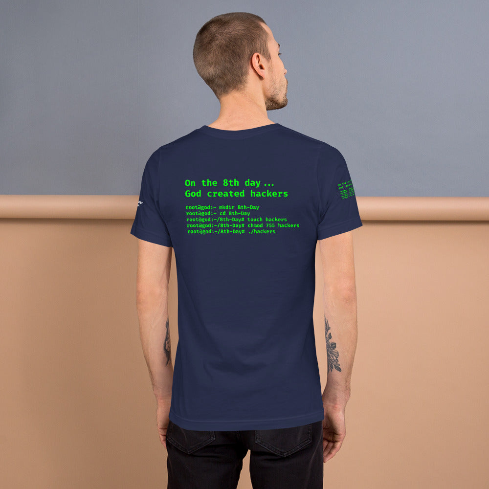 On the 8th day God created hackers - Short-Sleeve Unisex T-Shirt (all sides print) by DarkByteGear
