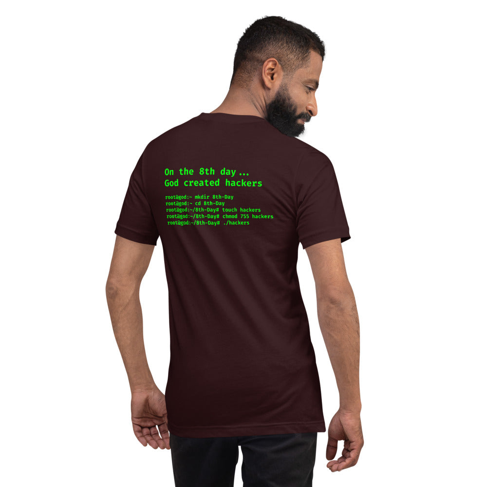 On the 8th day God created hackers - Short-Sleeve Unisex T-Shirt (back print) by DarkByteGear