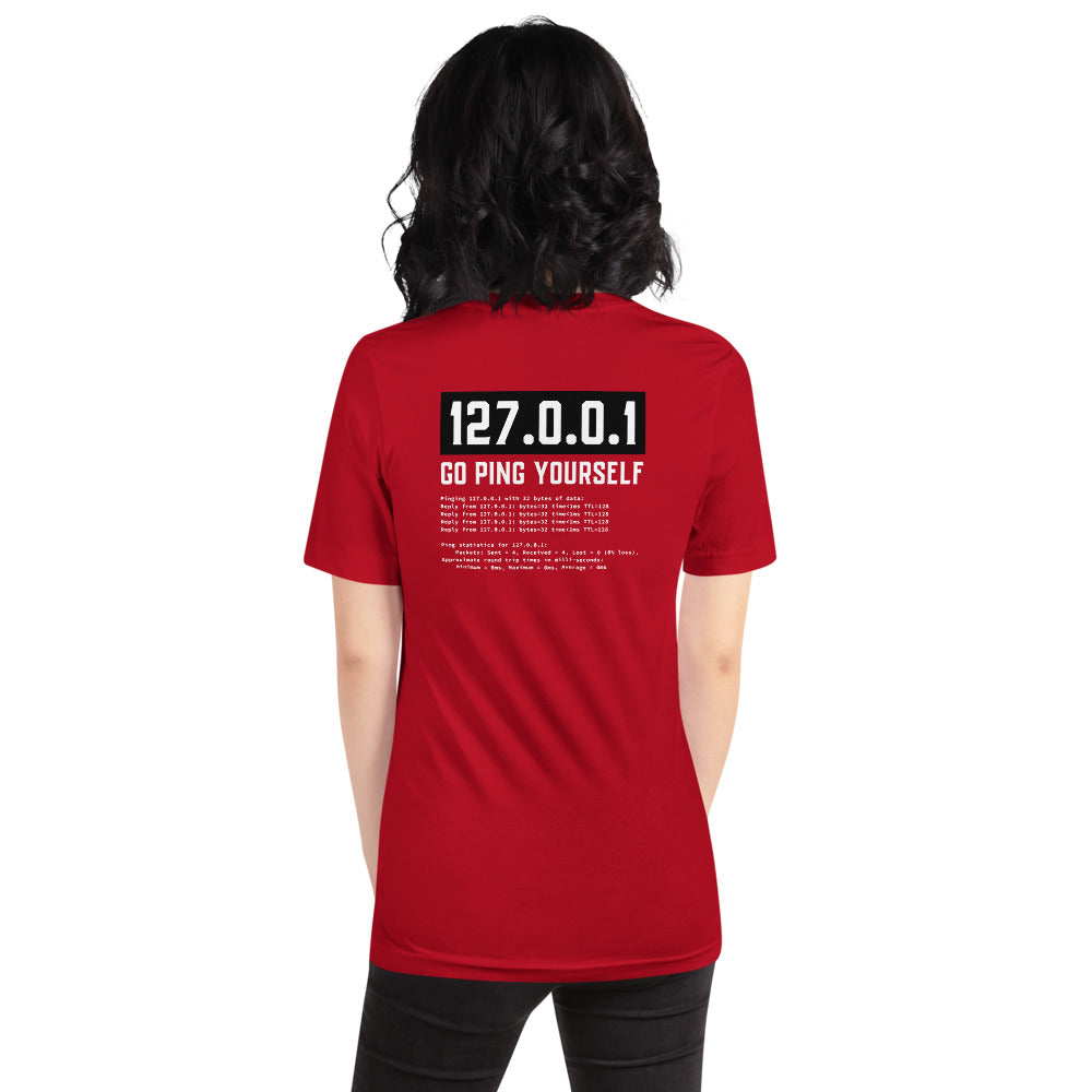 Go ping yourself - Short-Sleeve Unisex T-Shirt by DarkByteGear
