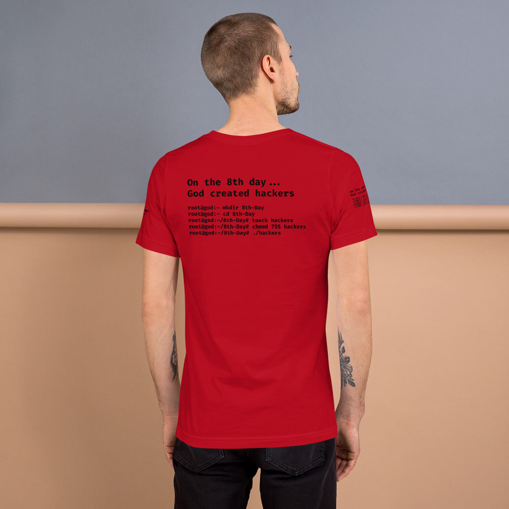 On the 8th day God created hackers - Short-Sleeve Unisex T-Shirt (all sides print) by DarkByteGear