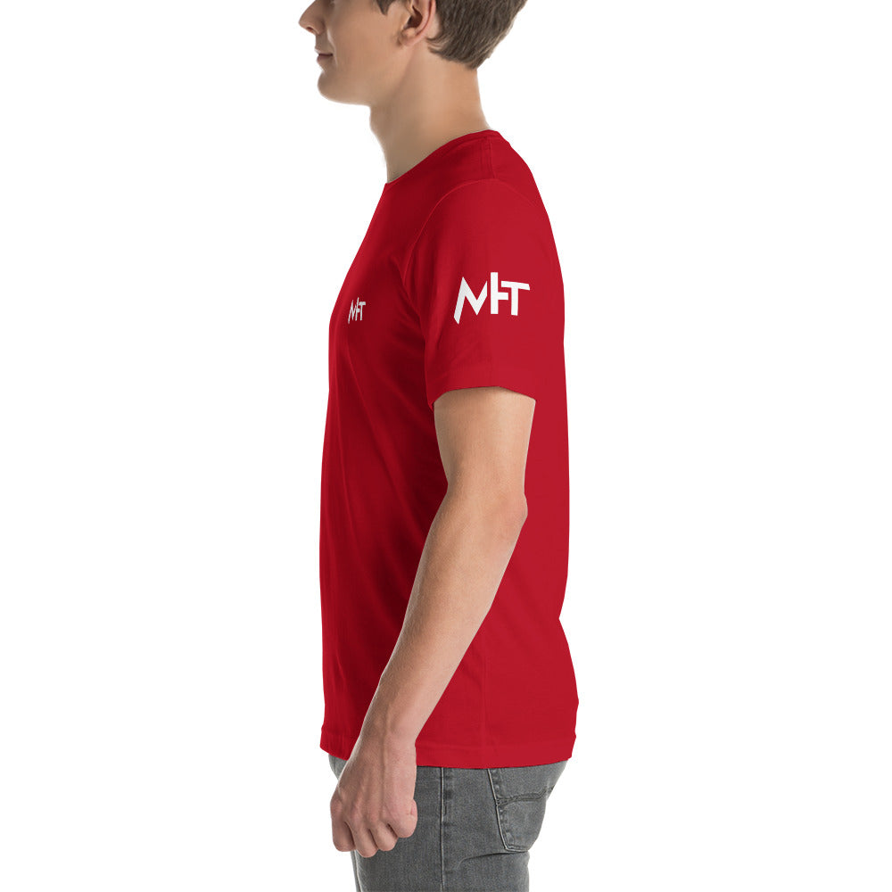 MHT - Short-Sleeve Unisex T-Shirt (front plus sleeve) by DarkByteGear
