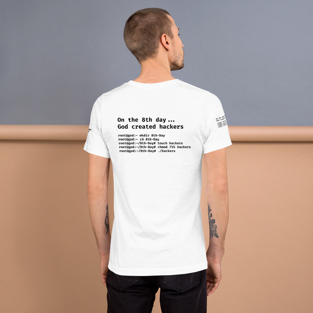 On the 8th day God created hackers - Short-Sleeve Unisex T-Shirt (all sides print) by DarkByteGear