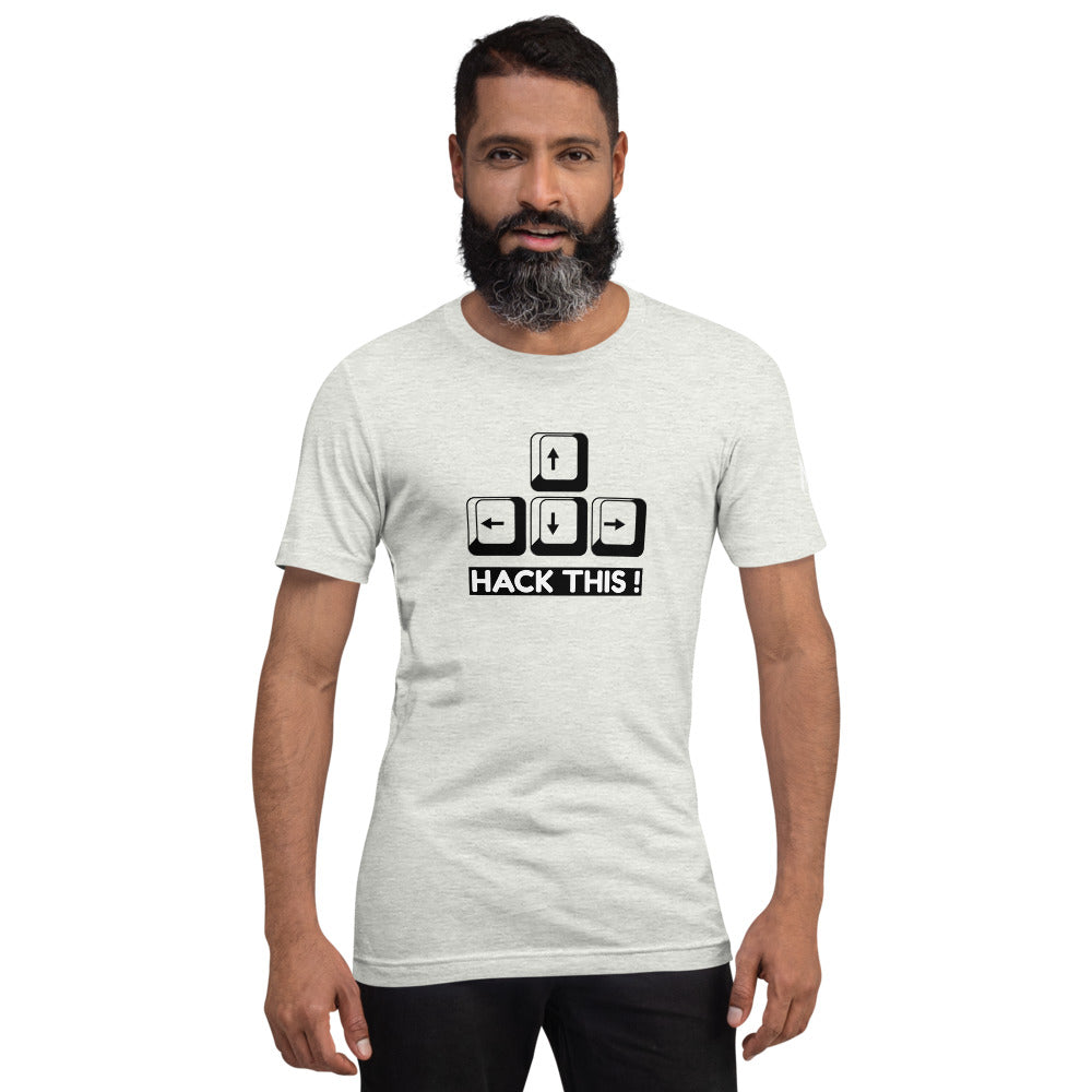Hack this - Short-Sleeve Unisex T-Shirt by DarkByteGear