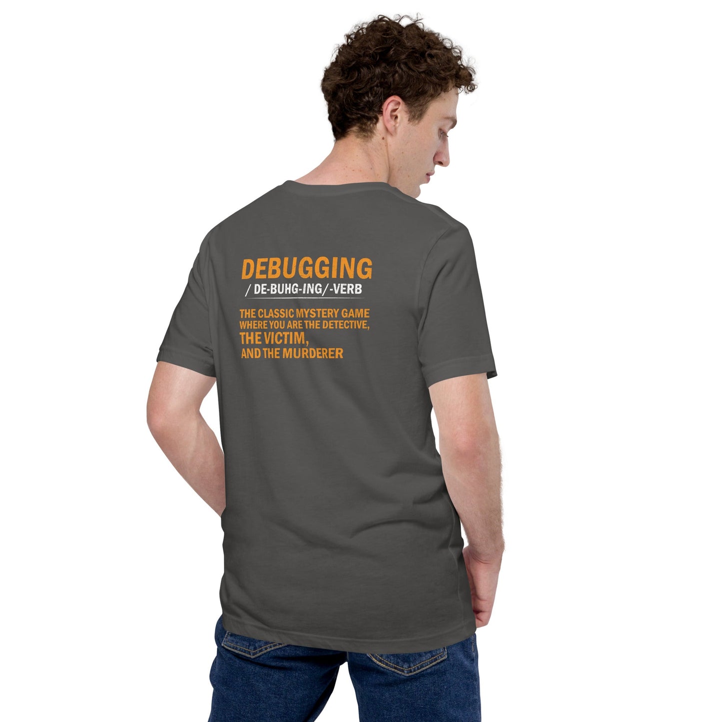 Debugging definition ( Orange Text ) - Unisex t-shirt (back print) by DarkByteGear