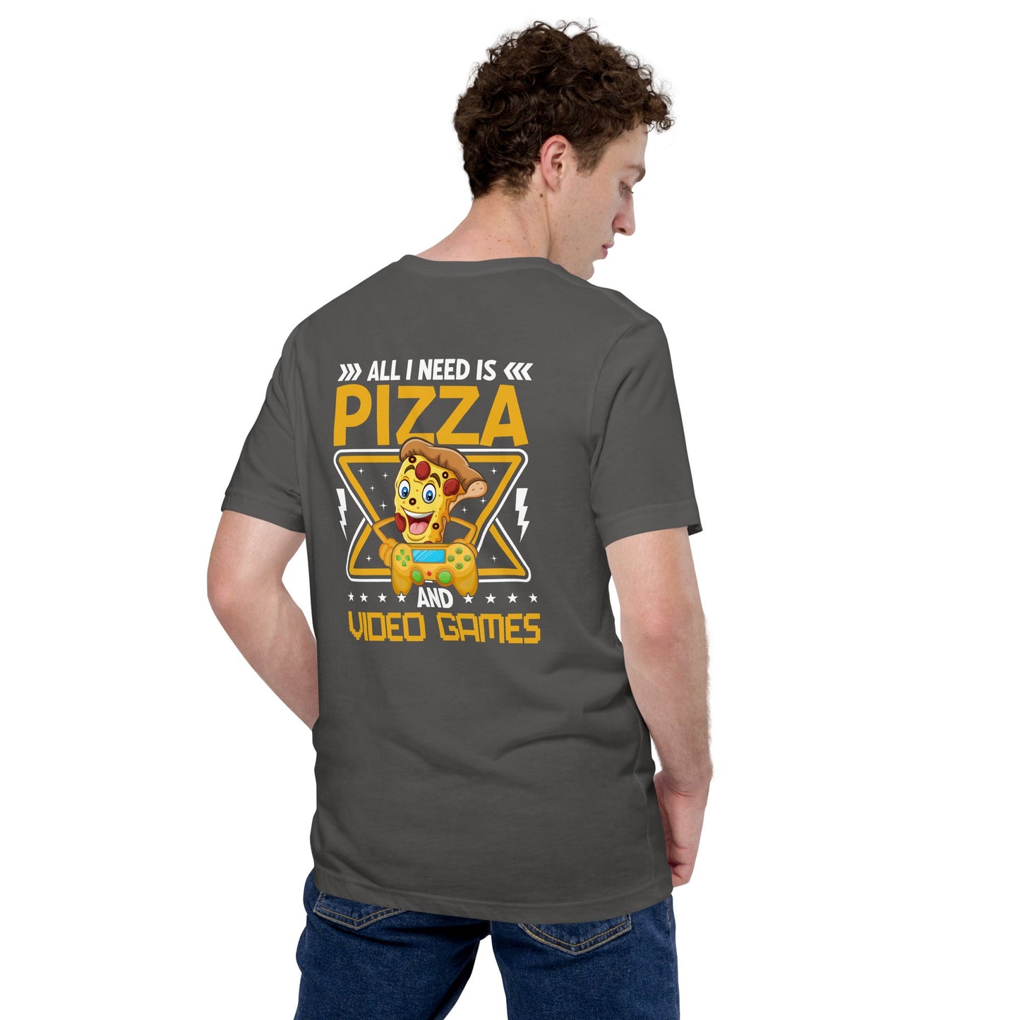 All I need is Pizza - Unisex t-shirt (back print) by DarkByteGear