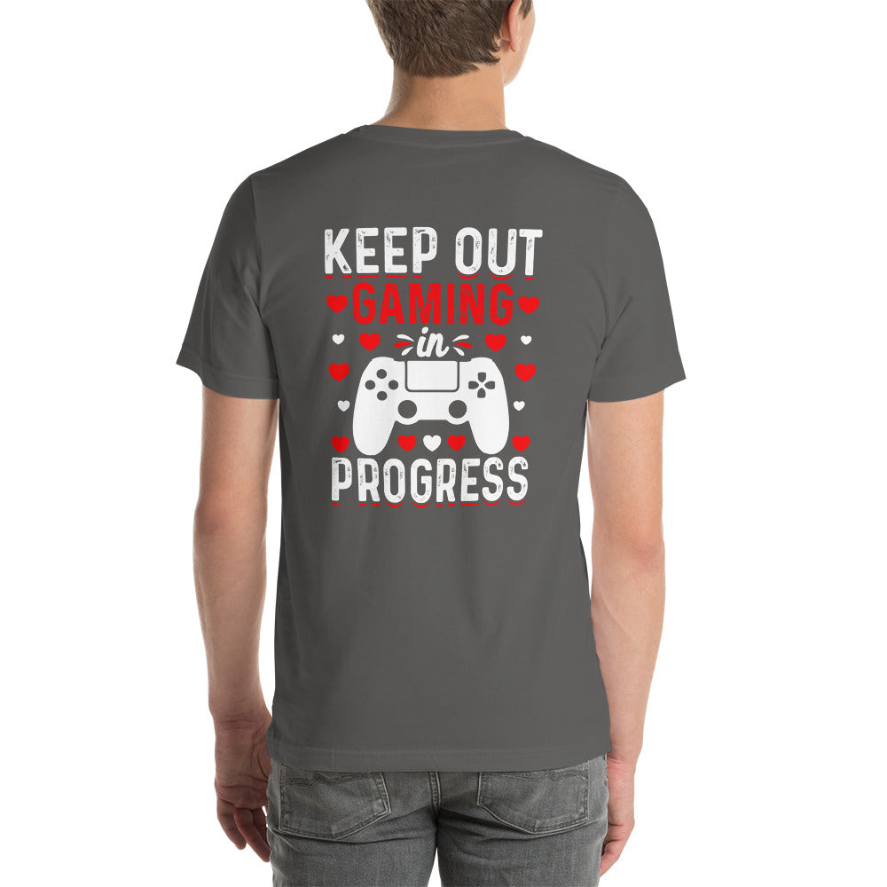 Keep out Gaming in Progress Unisex t-shirt ( Back Print ) by DarkByteGear