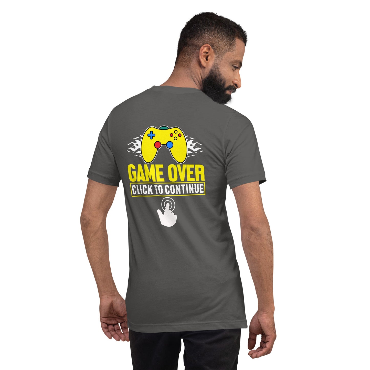 Game Over Click to Continue - Unisex t-shirt ( Back Print ) by DarkByteGear