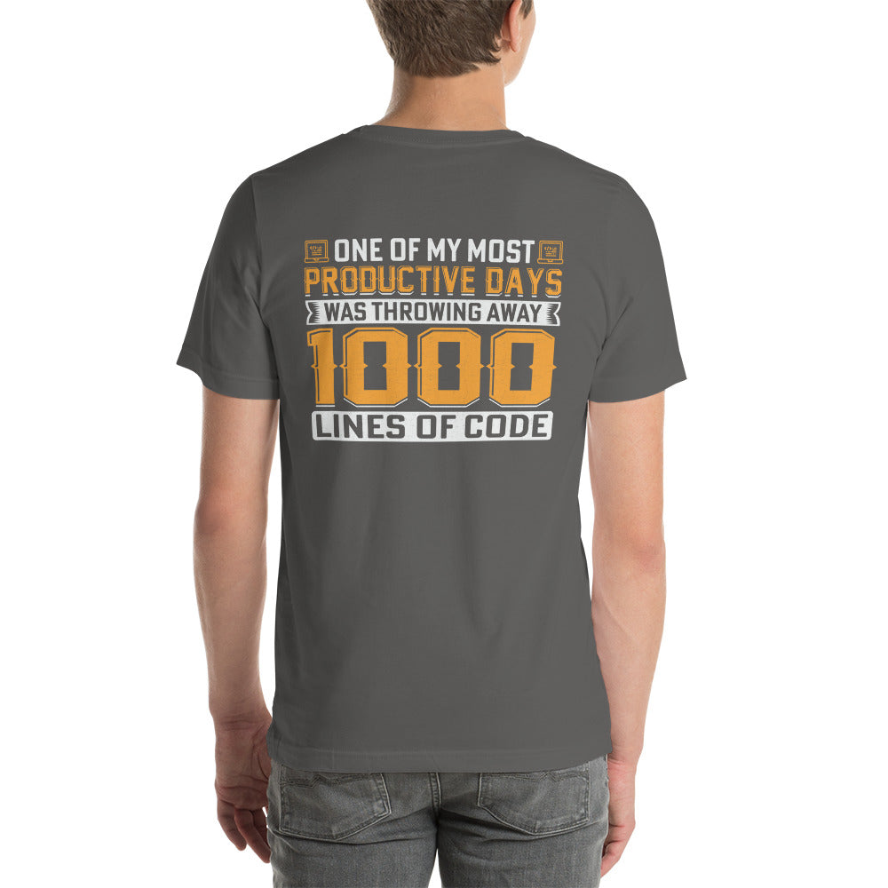 One of My Most Productive Days was throwing away 1000 lines of Code Unisex t-shirt by DarkByteGear