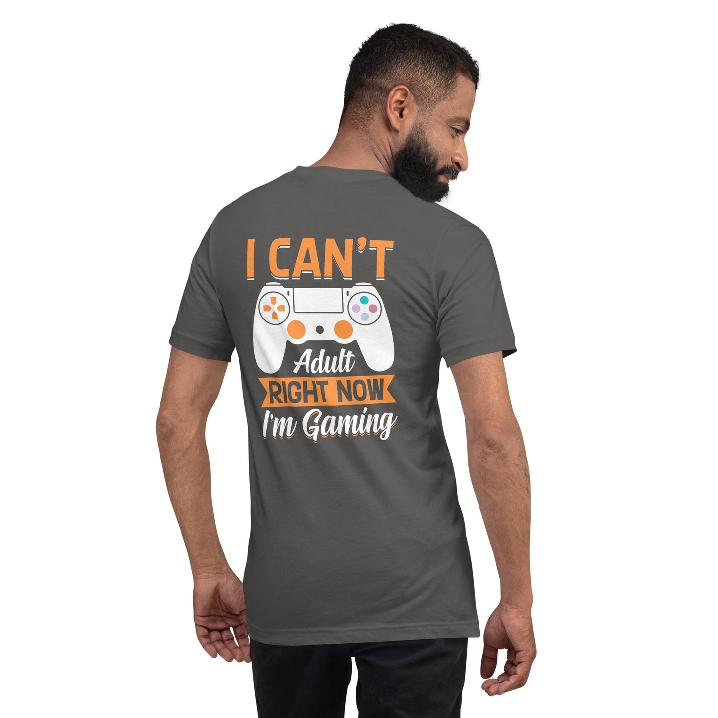 I can't Adult right now, I am Gaming Unisex t-shirt by DarkByteGear