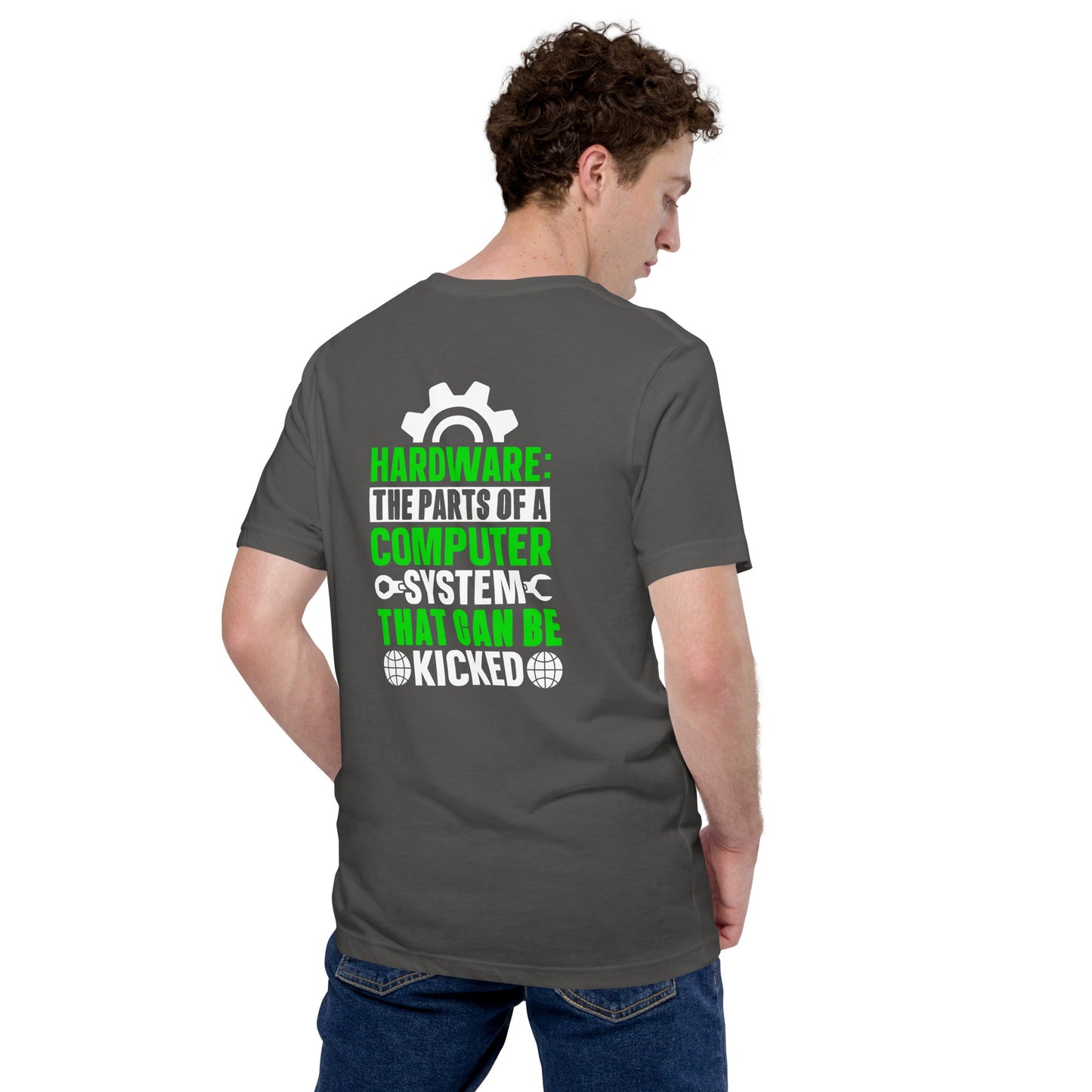 Hardware: The Part of a Computer System - Unisex t-shirt ( Back Print ) by DarkByteGear