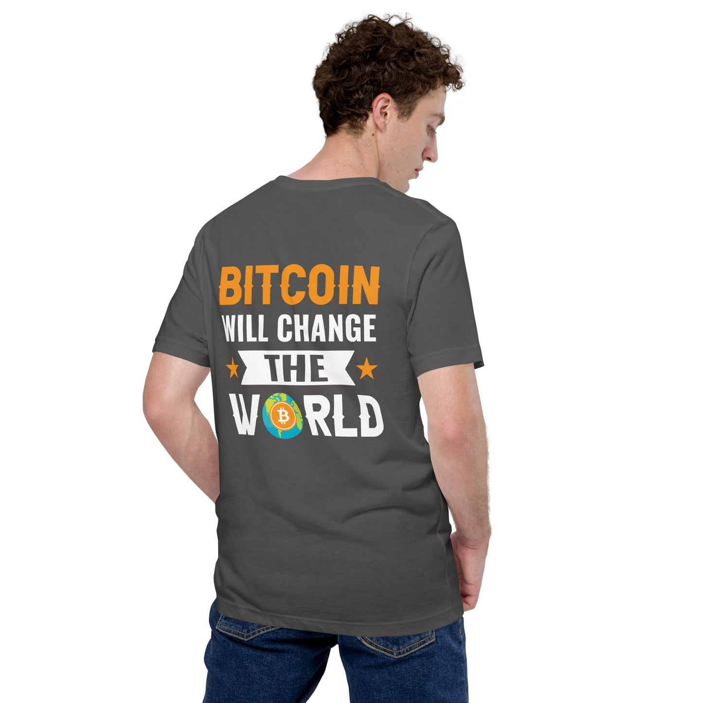 Bitcoin will change the World Unisex t-shirt by DarkByteGear
