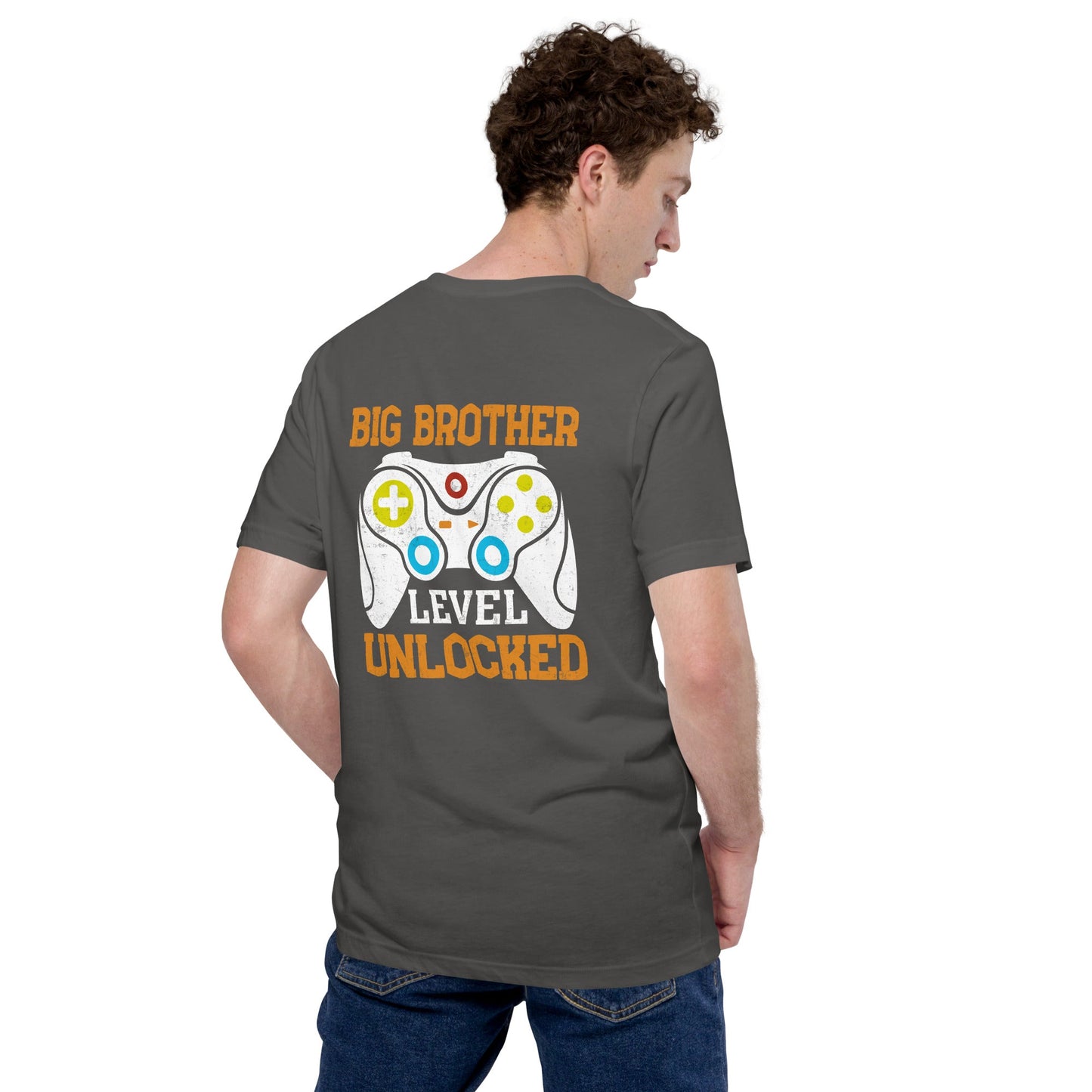 Big Brother Level Unlocked Unisex t-shirt ( Back Print ) by DarkByteGear